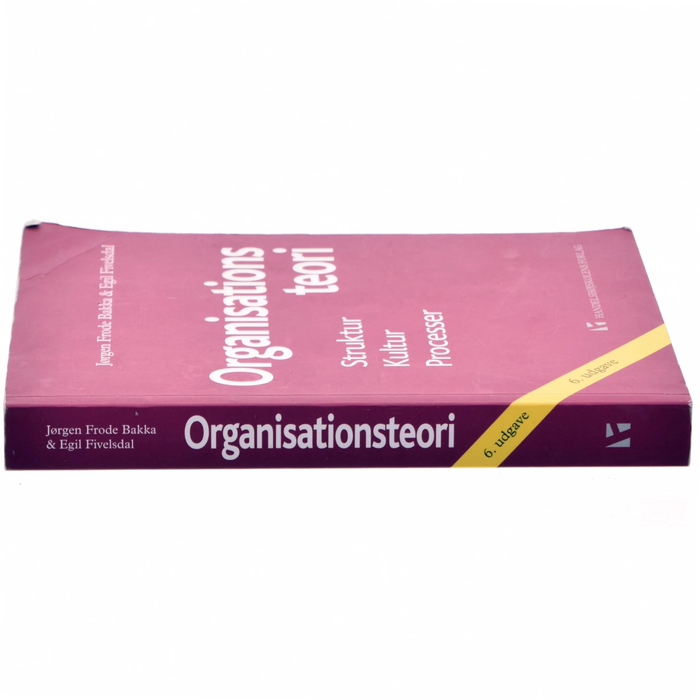 Organisationsteori : struktur, kultur, processer af Egil Fivelsdal (Bog)