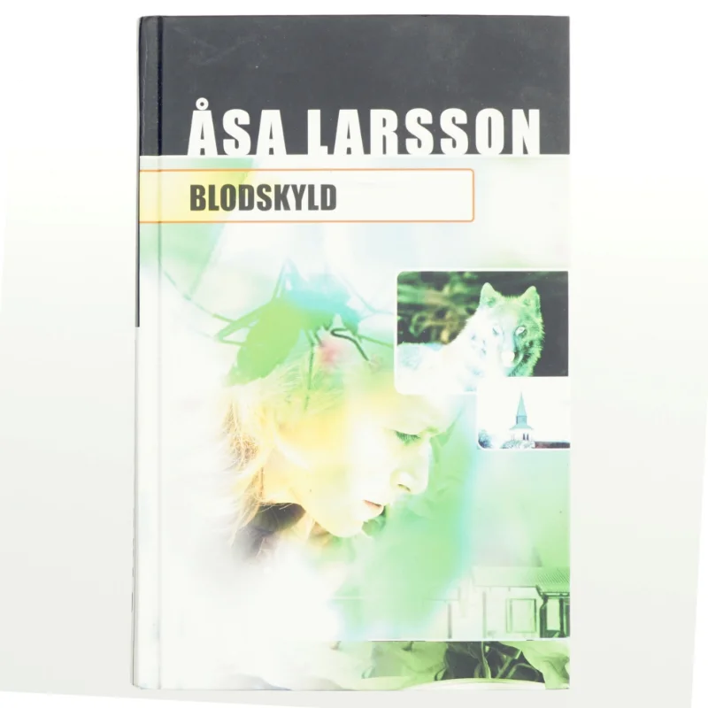 Blodskyld af Åsa Larsson
