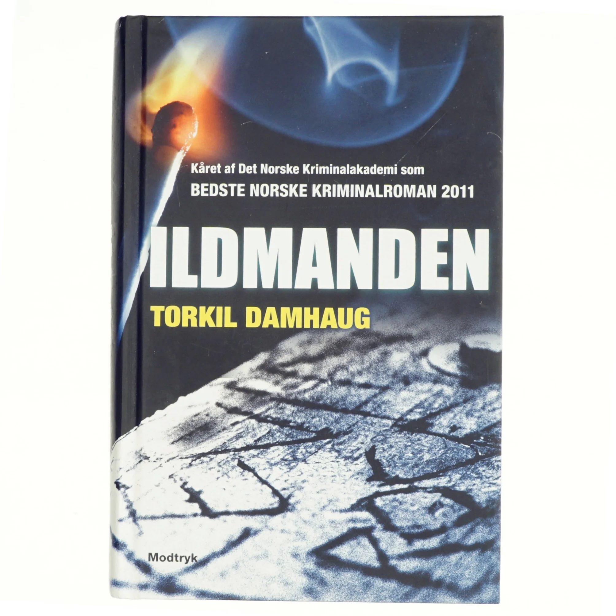 Ildmanden af Torkil Damhaug (Bog)