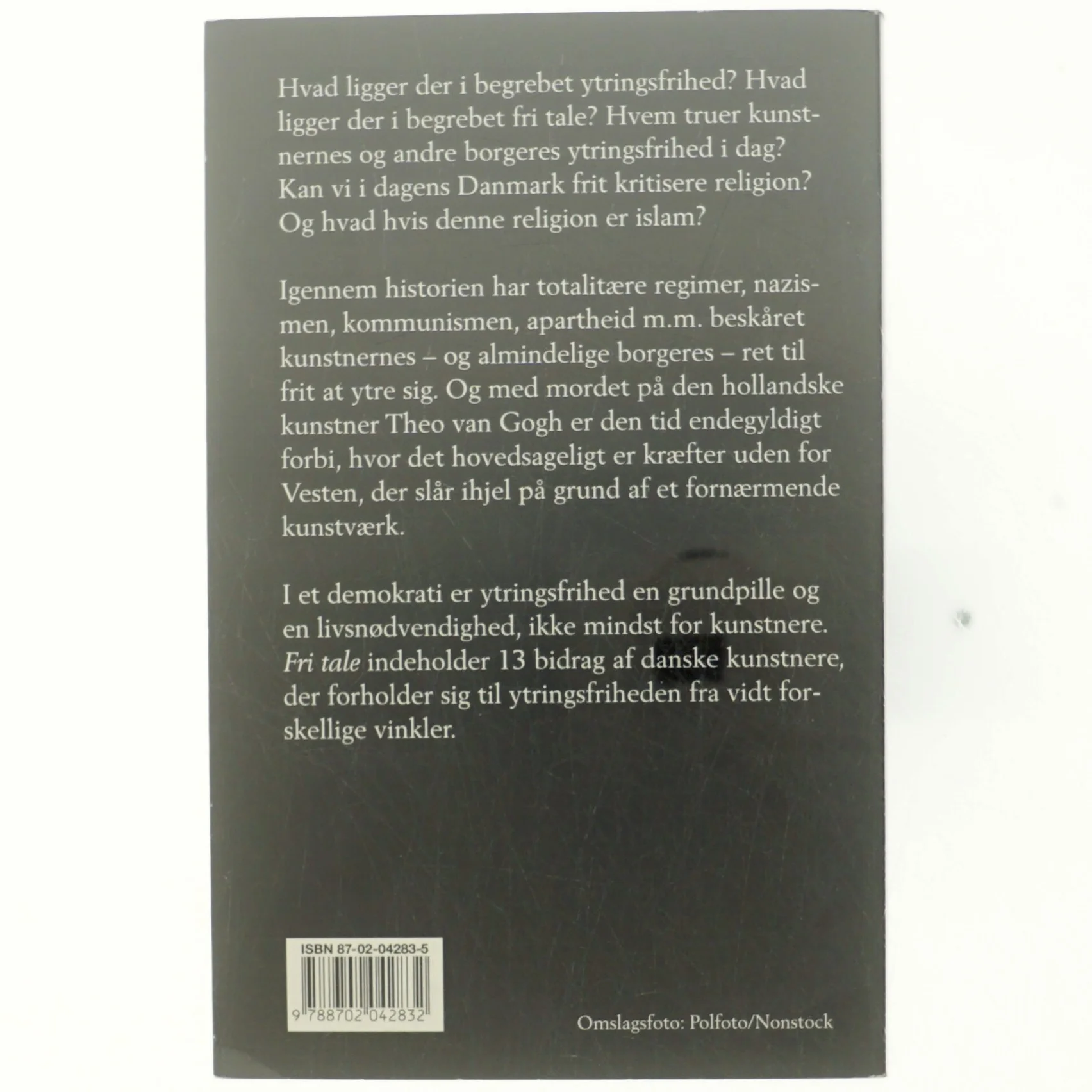 Fri tale : danske kunstnere om ytringsfrihed (Bog)