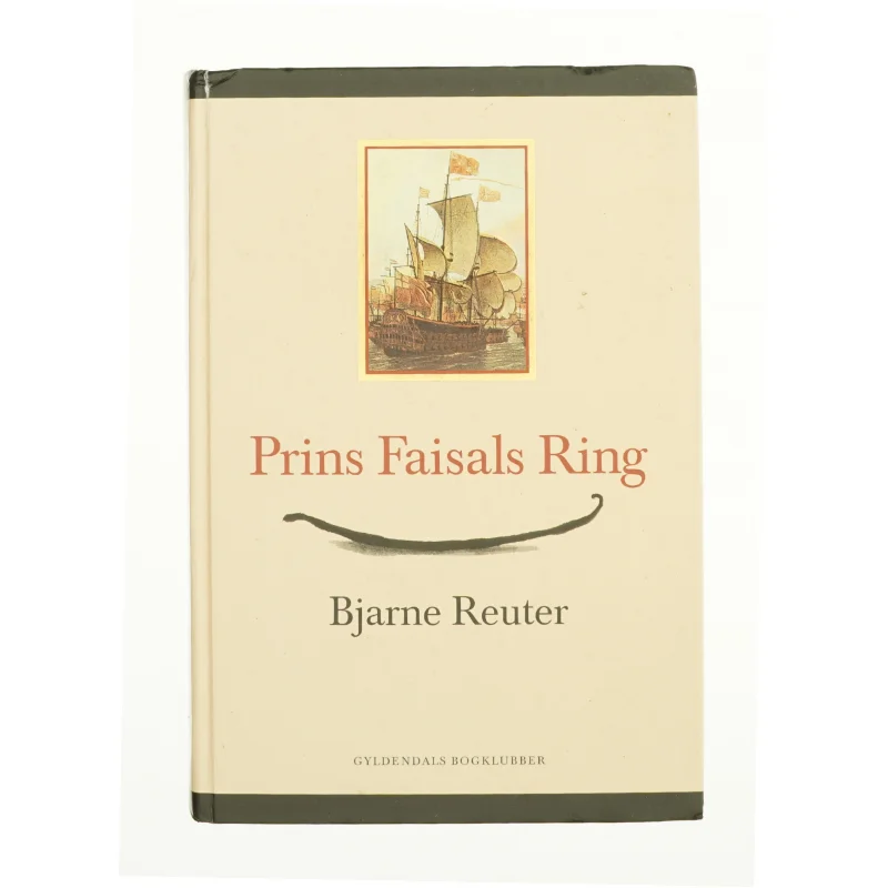 Prins Faisals Ring af Bjarne Reuter