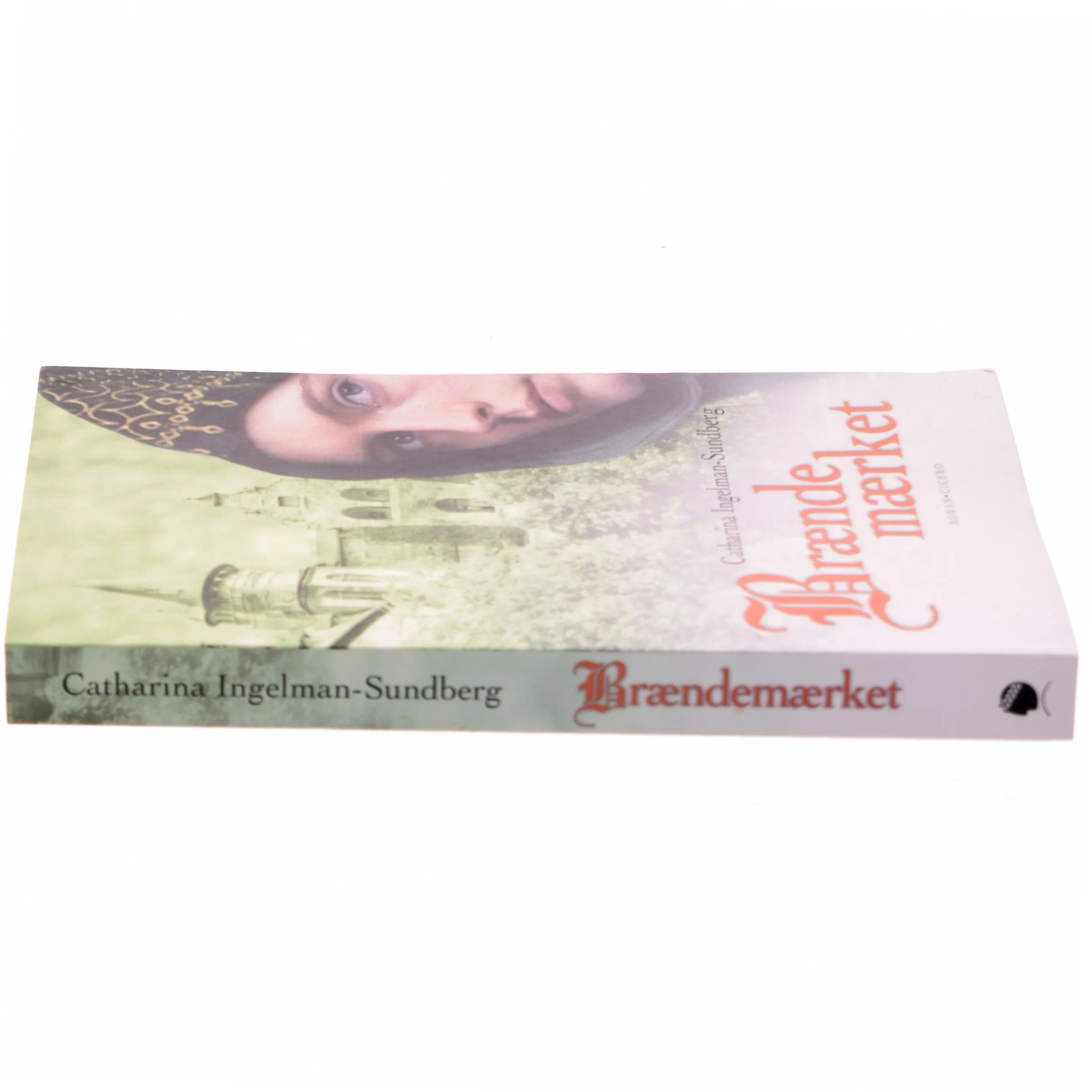 Brændemærket af Catharina Ingelman-Sundberg