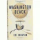 Washington Black : a novel af Esi Edugyan (Bog)
