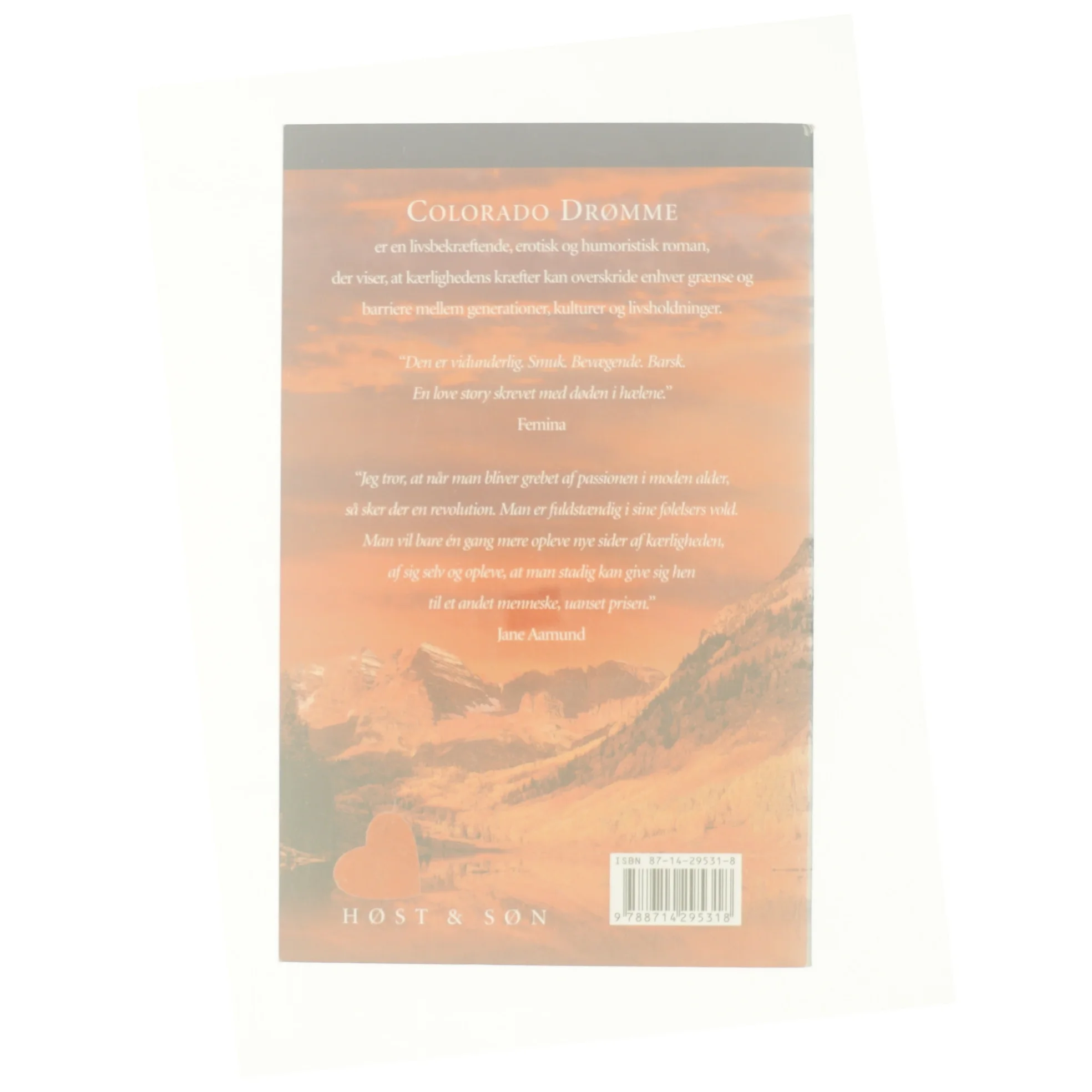Colorado drømme : en roman om den modne passion af Jane Aamund (Bog)