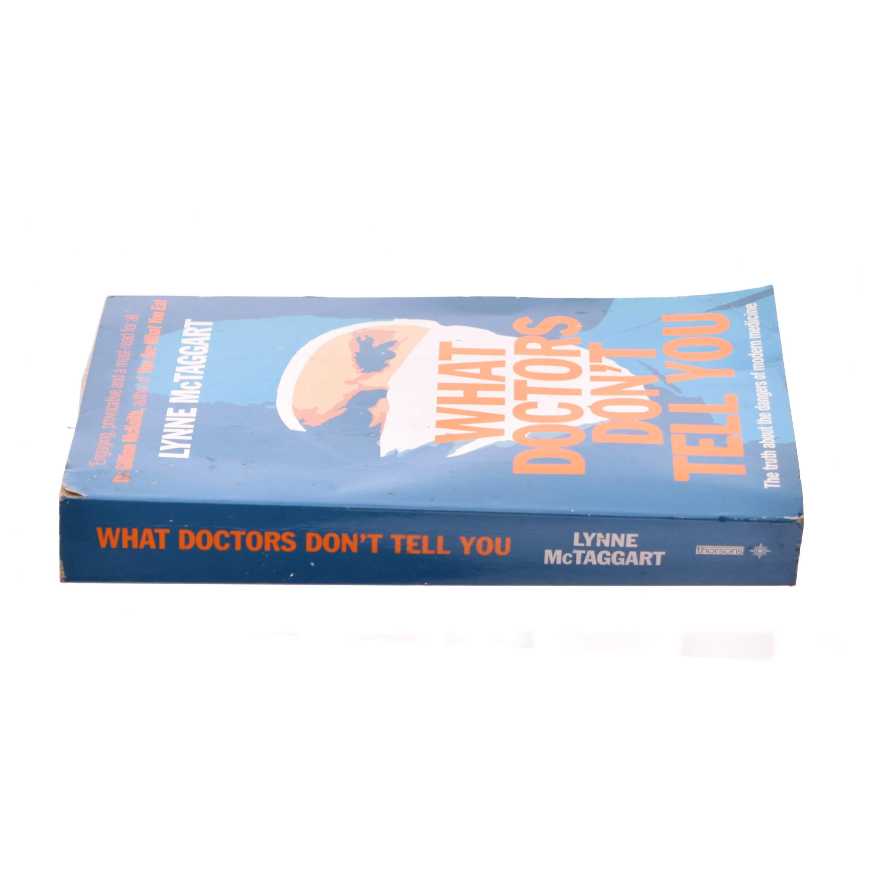 What Doctors Don’t Tell You, Self-Improvement & Colouring, Paperback, Lynne McTaggart af Lynne McTaggart (Bog)