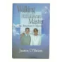 Walking with a Himalayan Master: an American's Odyssey af O'Brian, Justin / C'Brien, Justin / O'Brien, Justin (Bog)