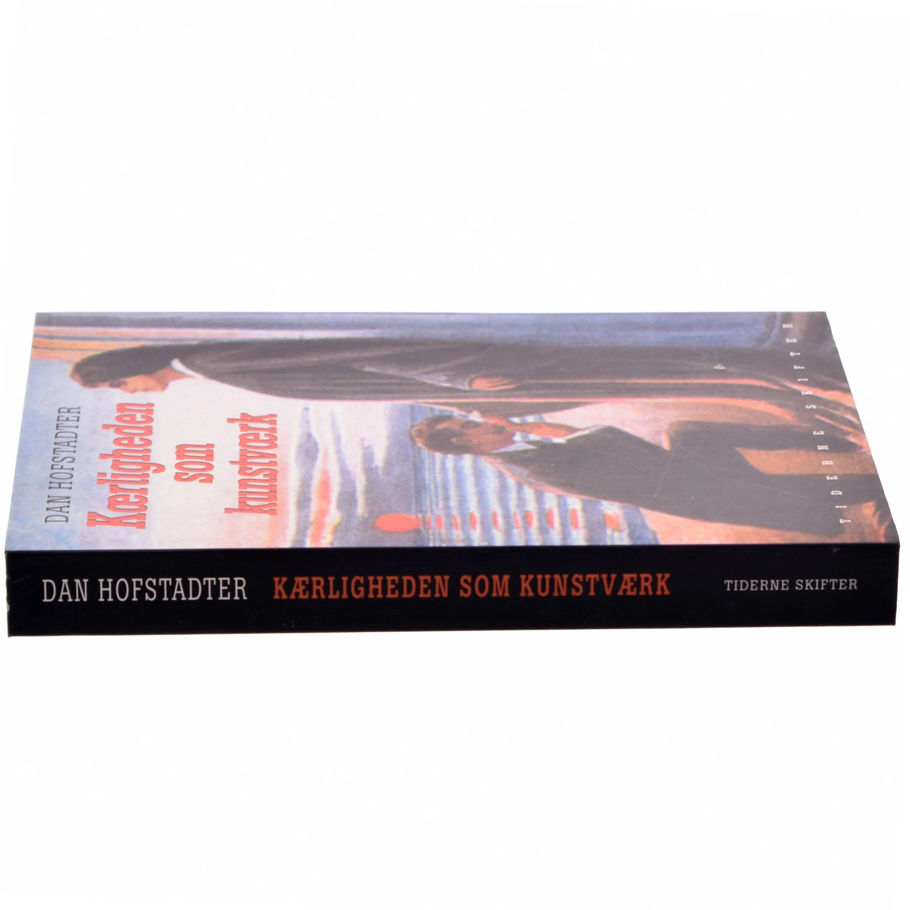 Kærligheden som kunstværk af Dan Hofstadter (Bog)