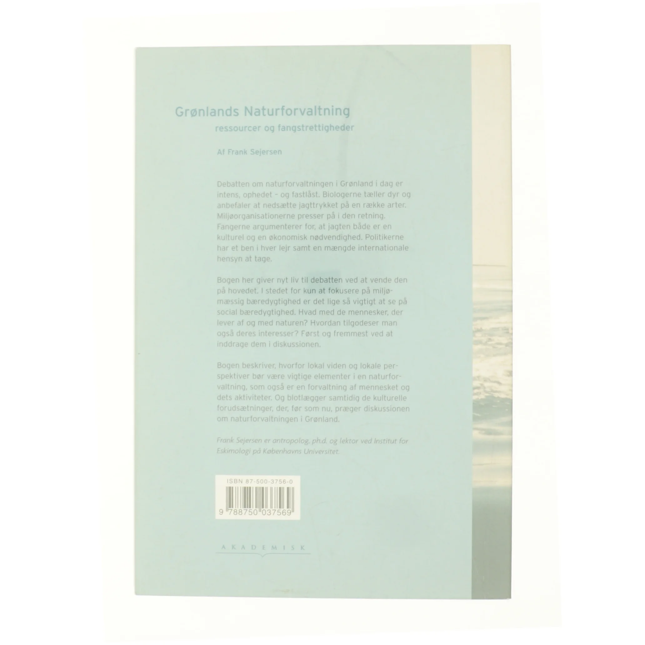 Grønlands Naturforvaltning - ressourcer og fangstrettighed