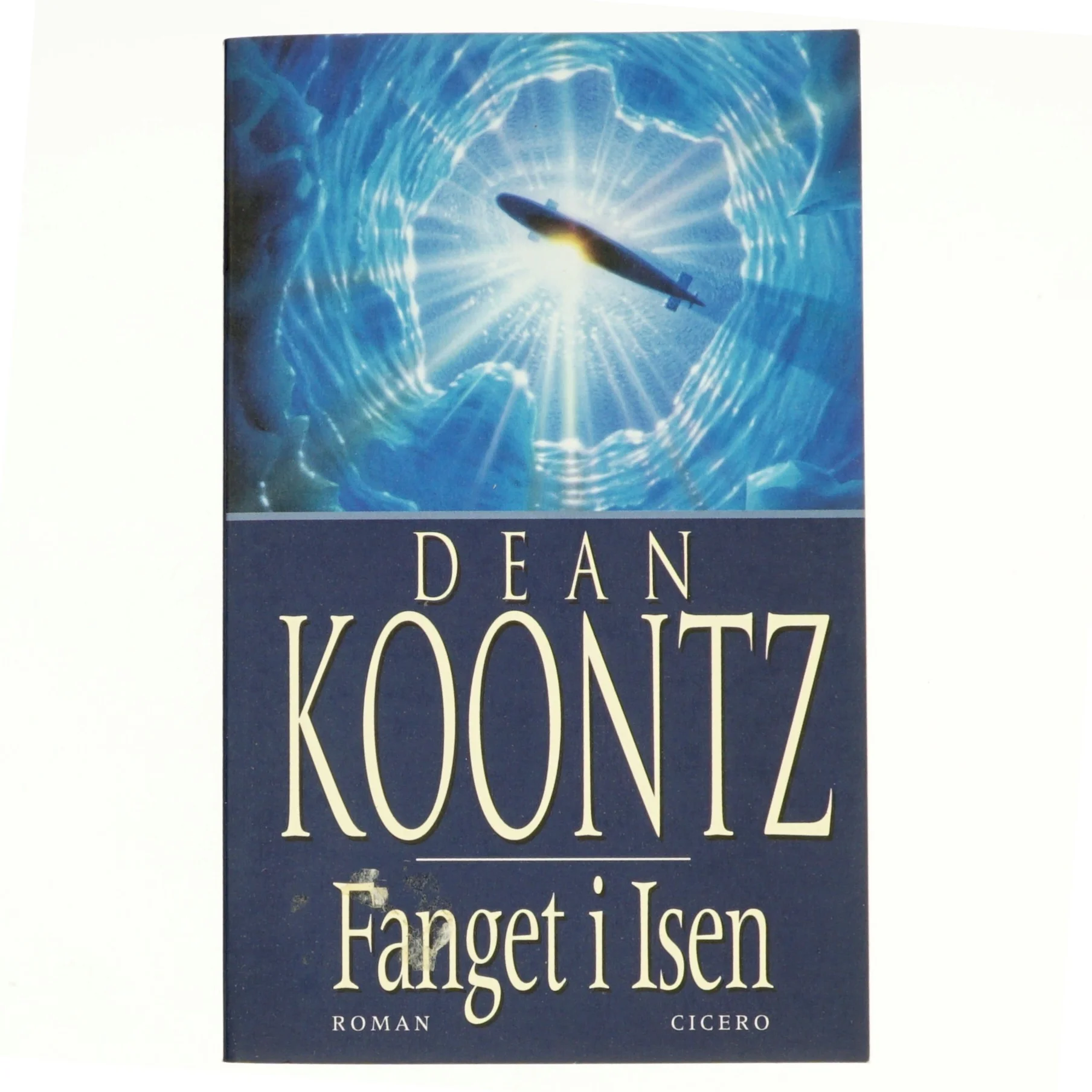 Fanget i isen af Dean R. Koontz (Bog)