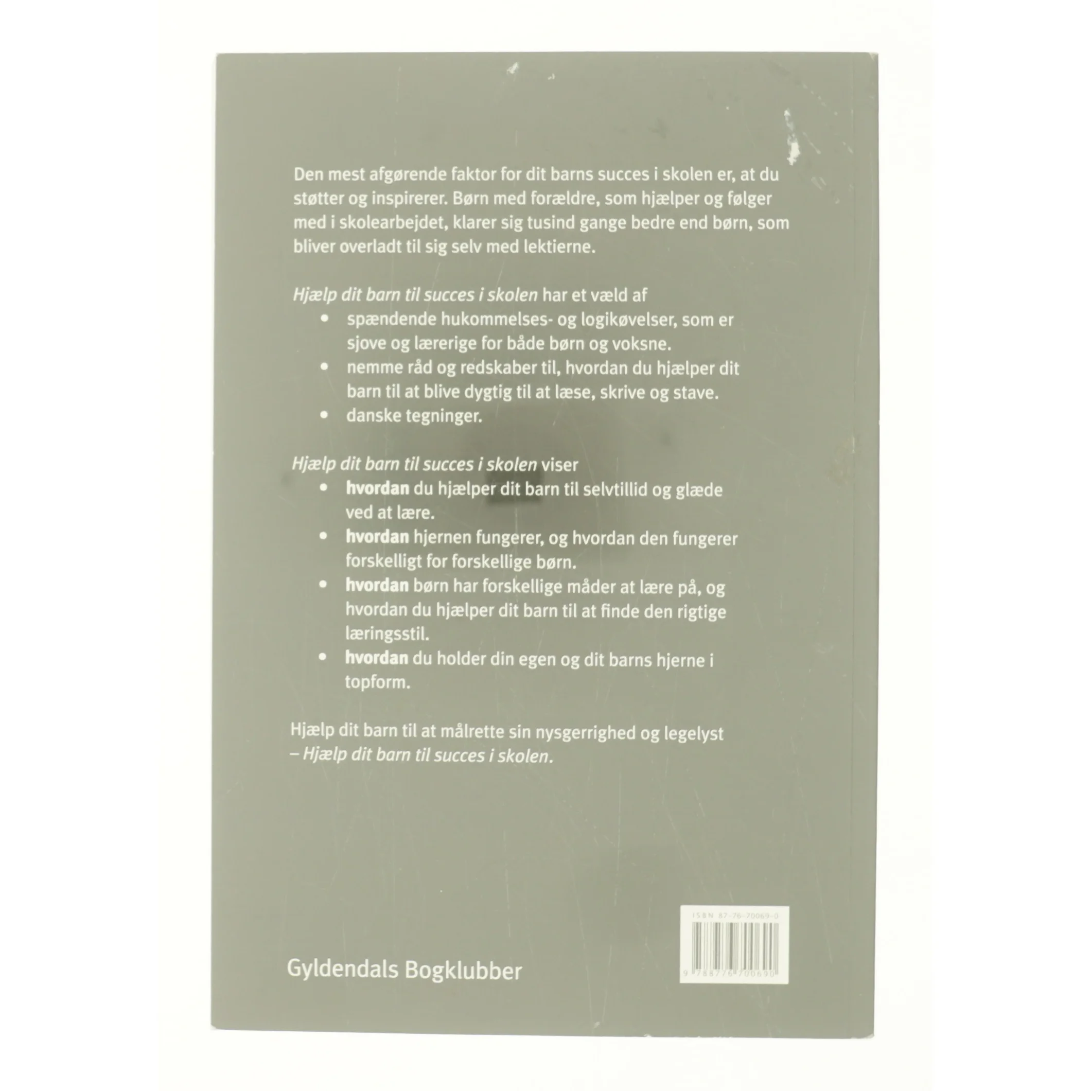 Hjælp dit barn til succes i skolen af garry Burnett & Kay Jarvis (Bog)