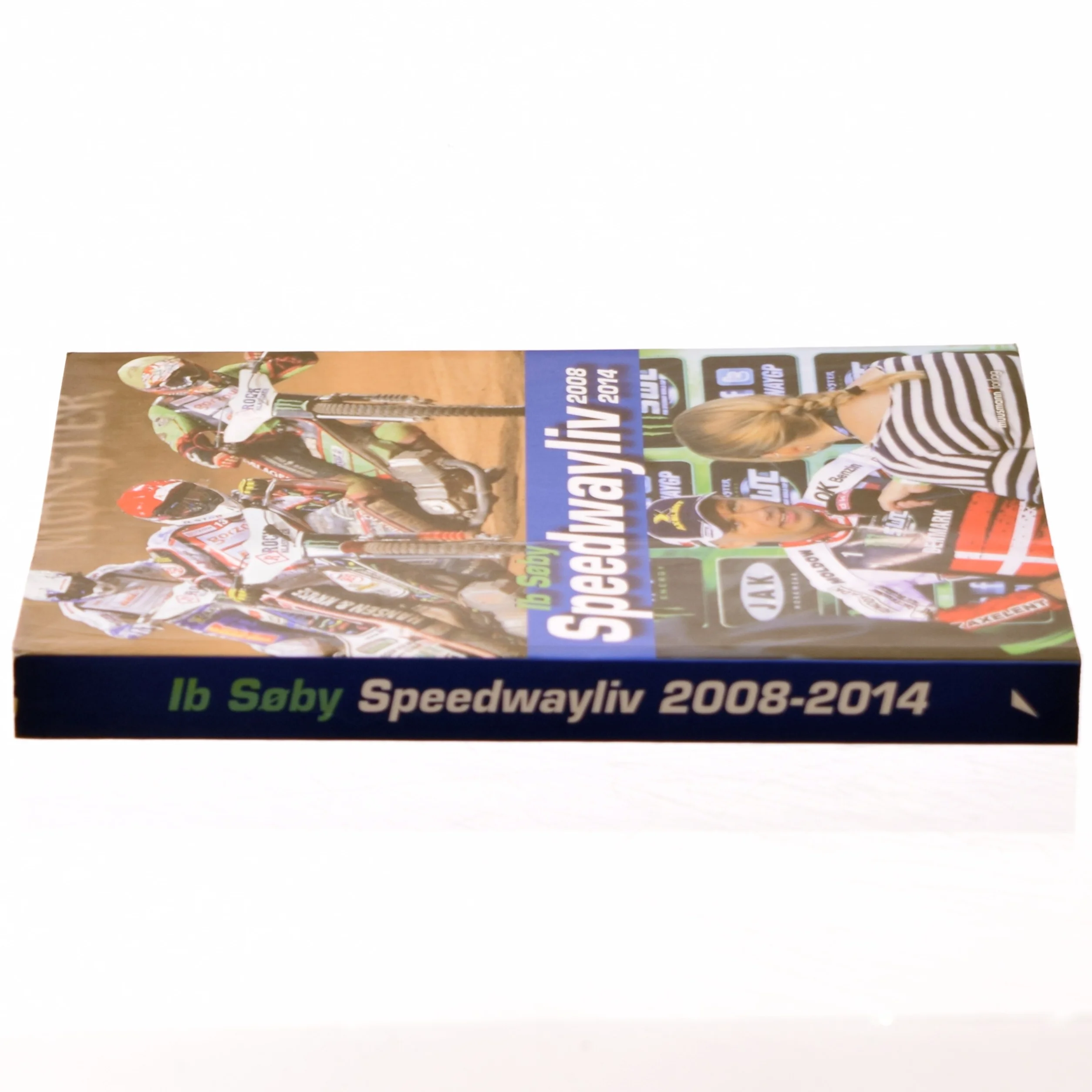 Speedwayliv - 2008-2014 af Ib Søby (Bog)