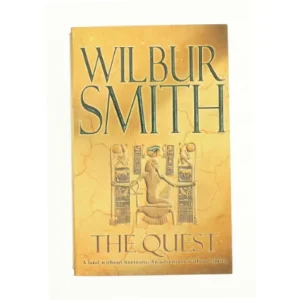 The Quest by Wilbur Smith af Wilbur Smith (Bog)