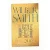 The Quest by Wilbur Smith af Wilbur Smith (Bog)