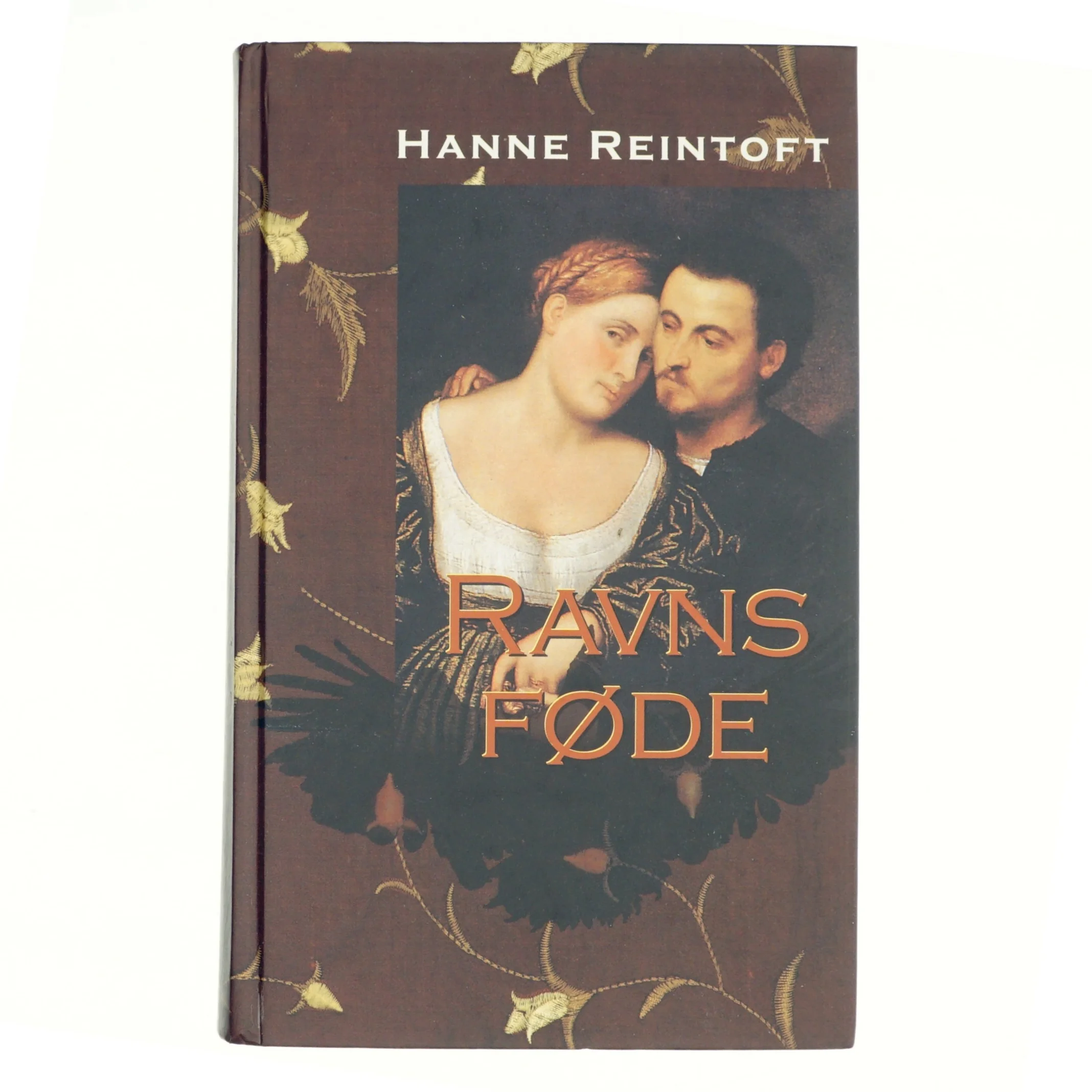 Ravns føde af Hanne Reintoft (Bog)