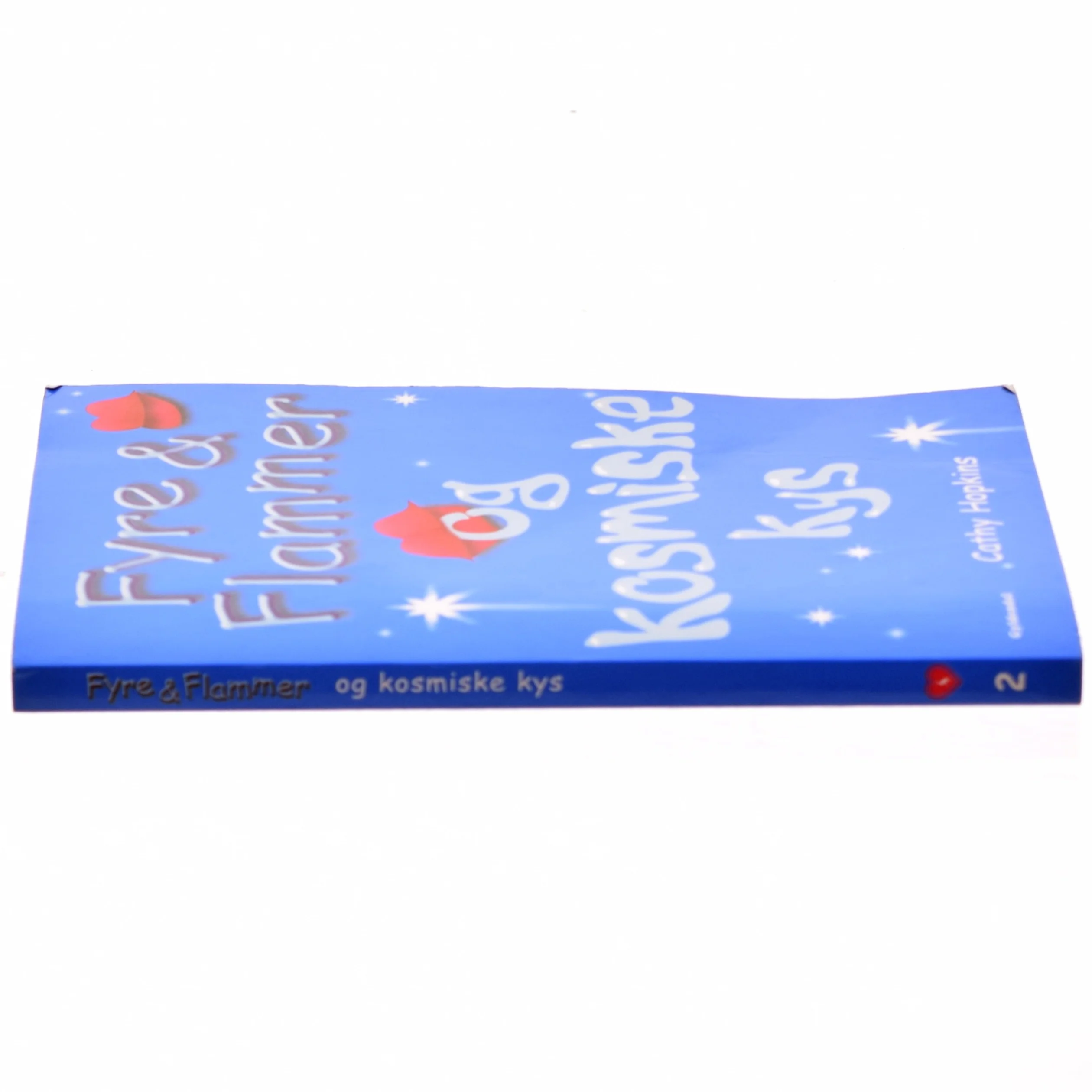 Fyre & flammer og kosmiske kys af Cathy Hopkins (Bog)