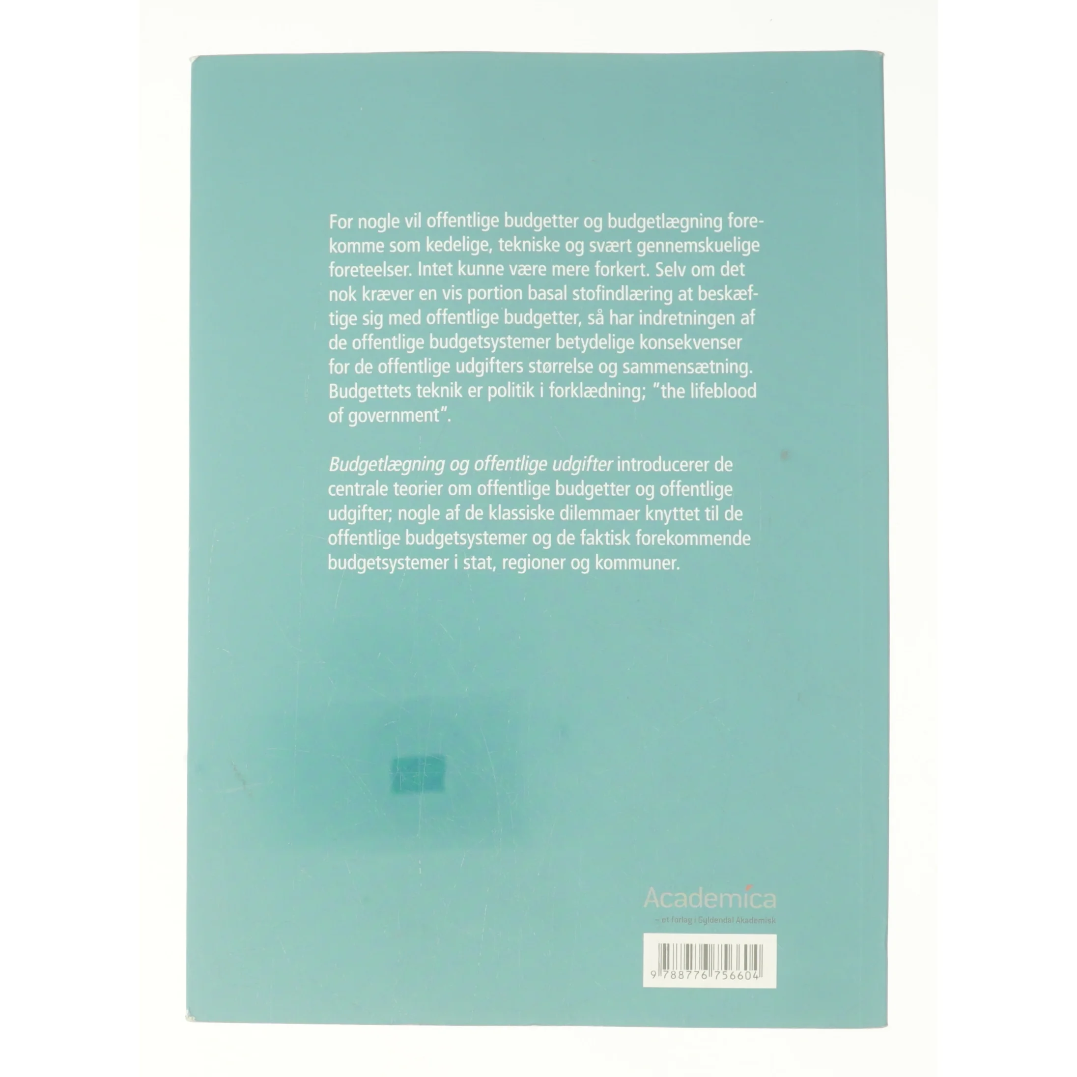 Budgetlægning og offentlige udgifter af Peter Munk Christiansen (Bog)