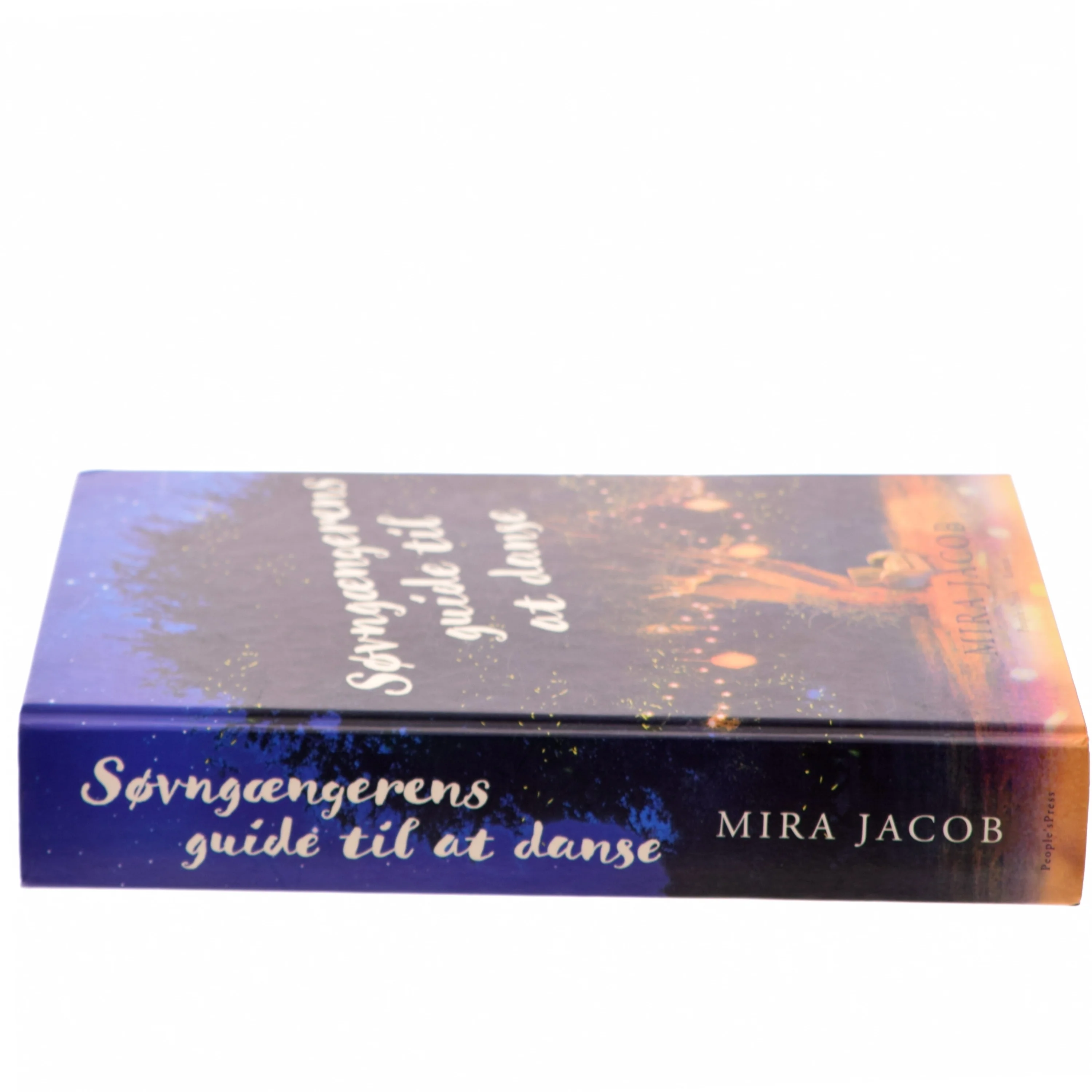 Søvngængerens guide til at danse : roman af Mira Jacob (Bog)