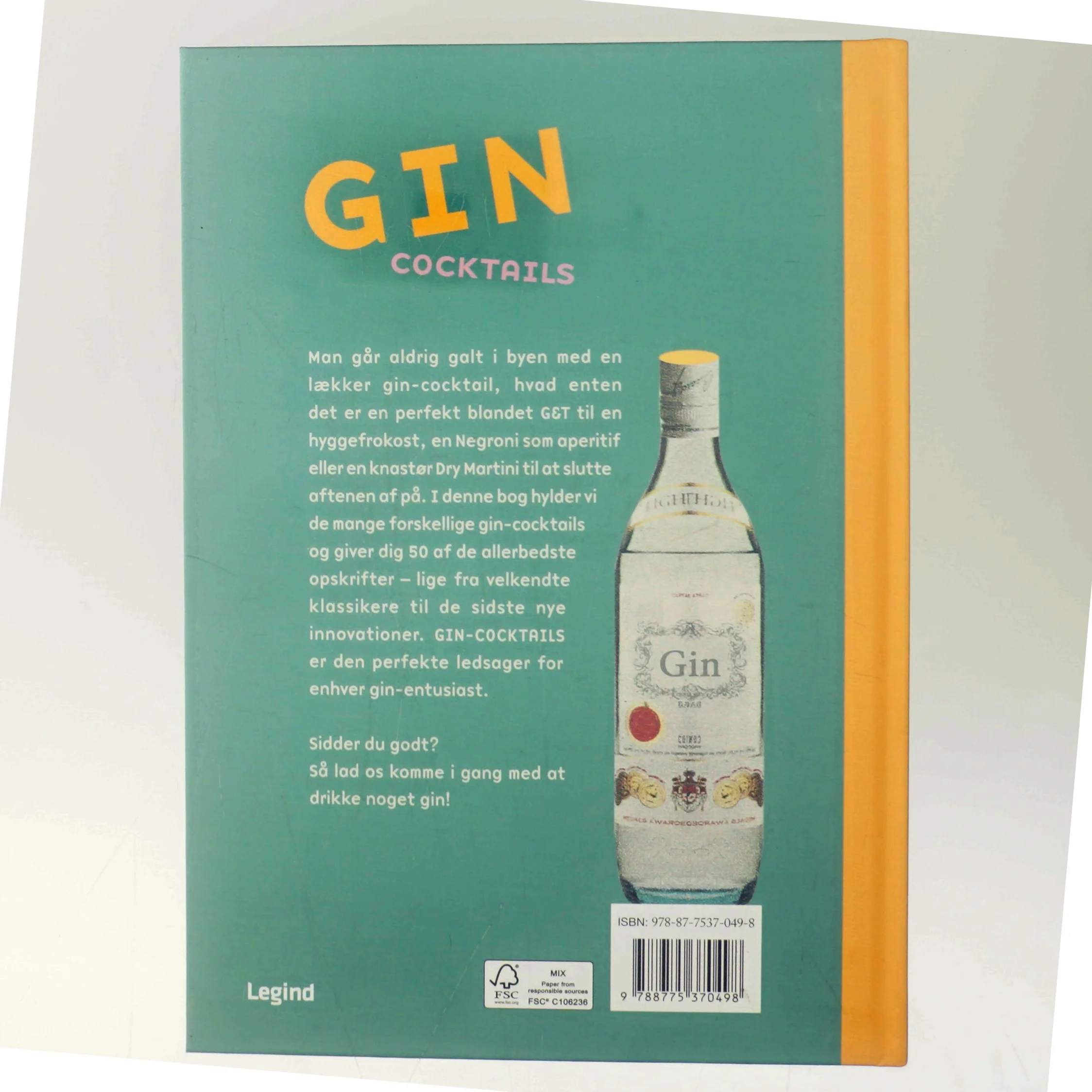 Gin cocktails : 50 drinks der sidder lige i skabet af Michael Butt (Bog)