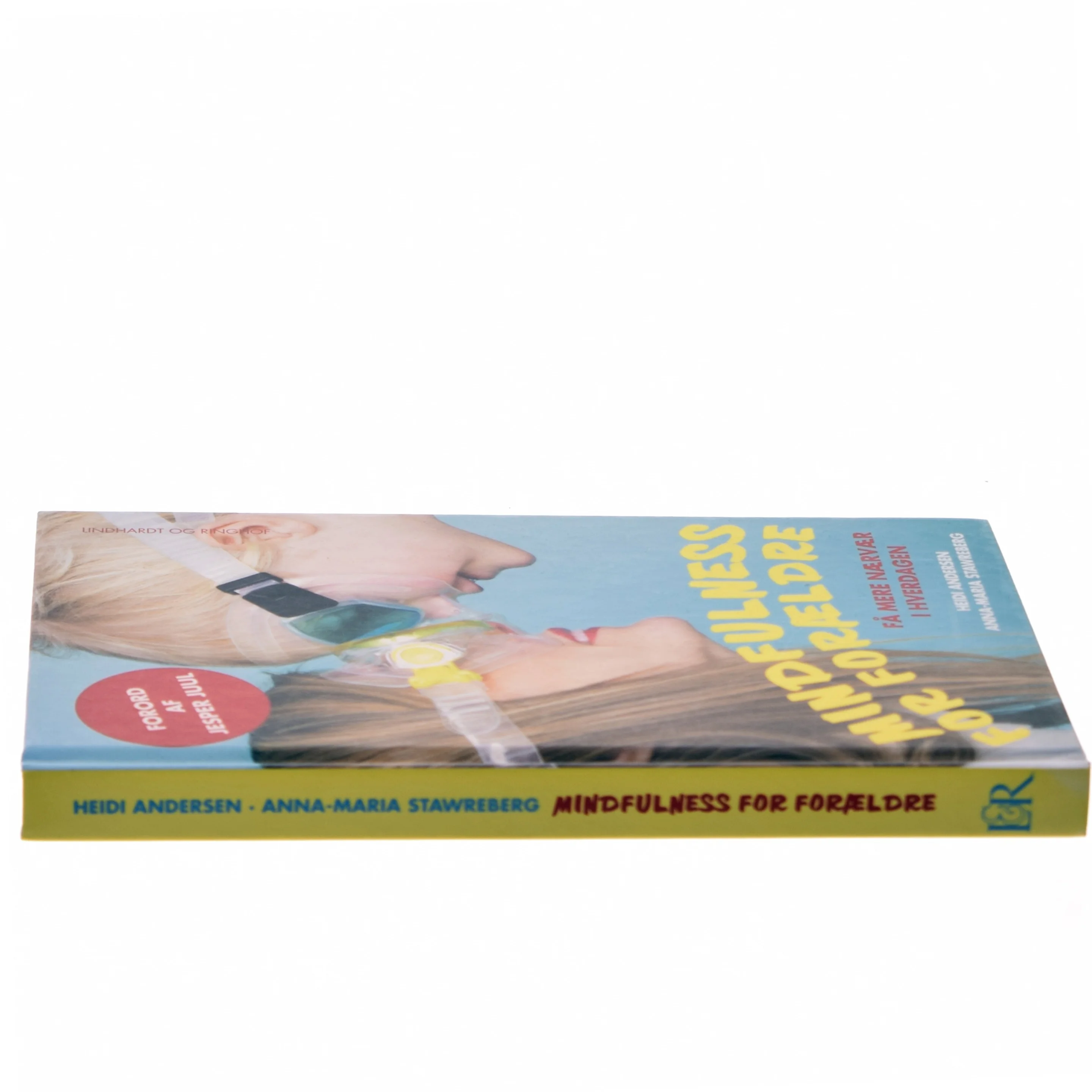 Mindfulness for forældre af Heidi Andersen (f. 1967) (Bog)