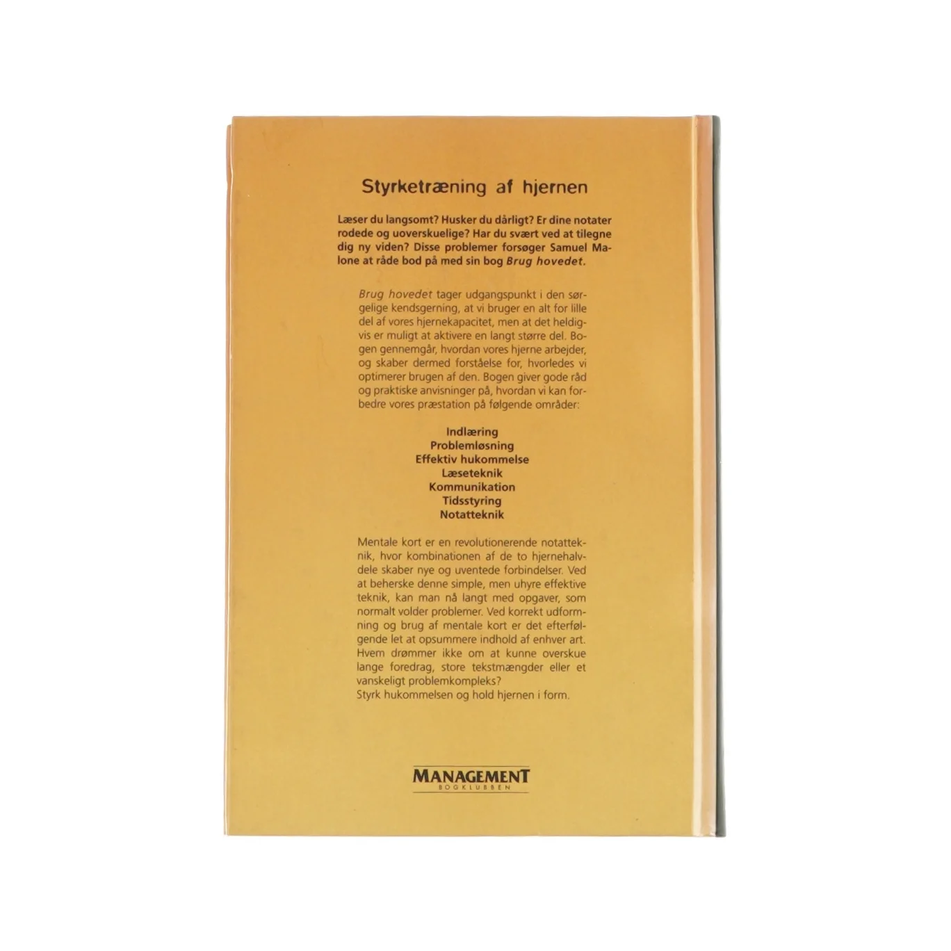 Brug hovedet - Lederens personlige ressourcer - af Samuel A. Malone (Bog)