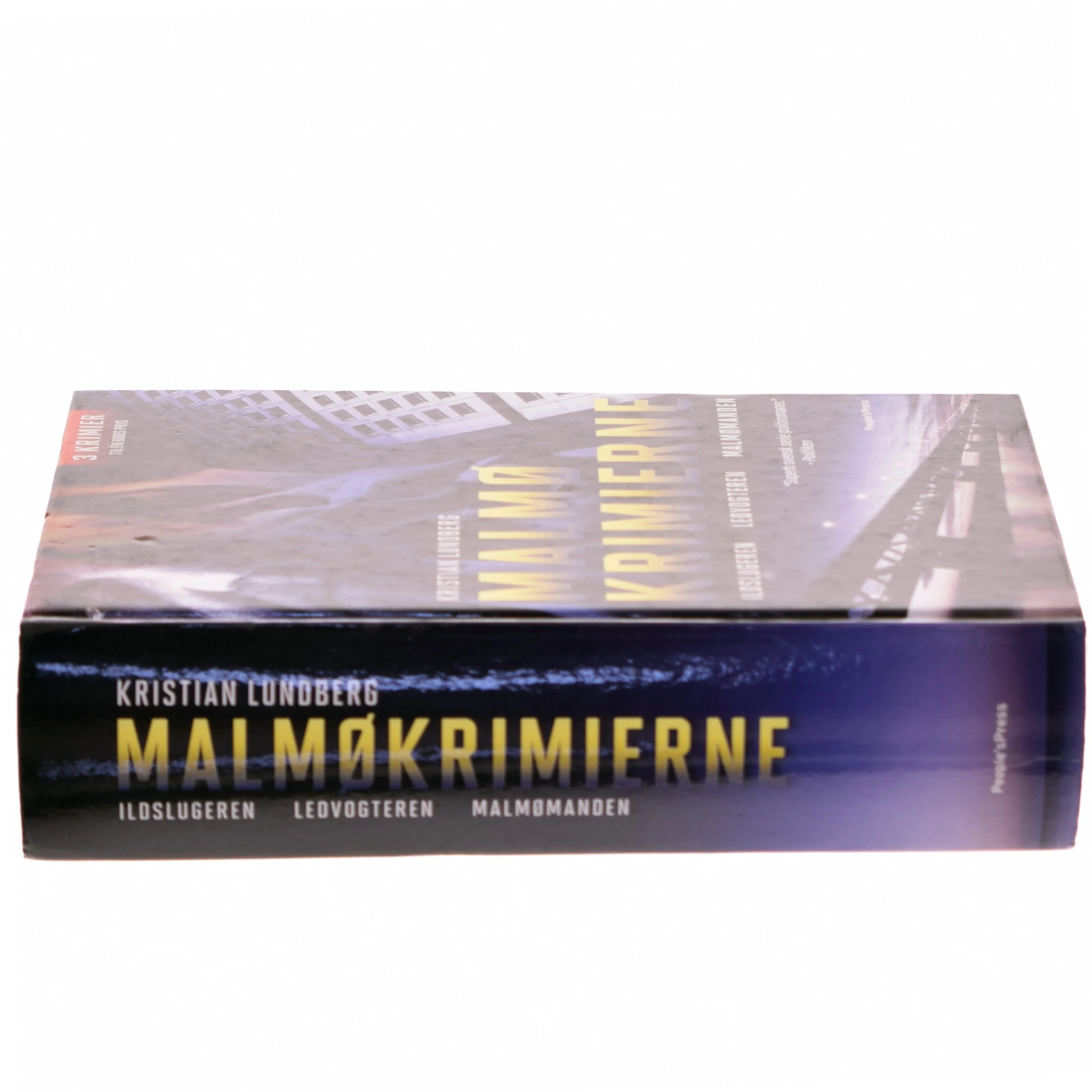 Malmøkrimierne : Ildslugeren : Ledvogteren : Malmømanden af Kristian Lundberg (Bog)