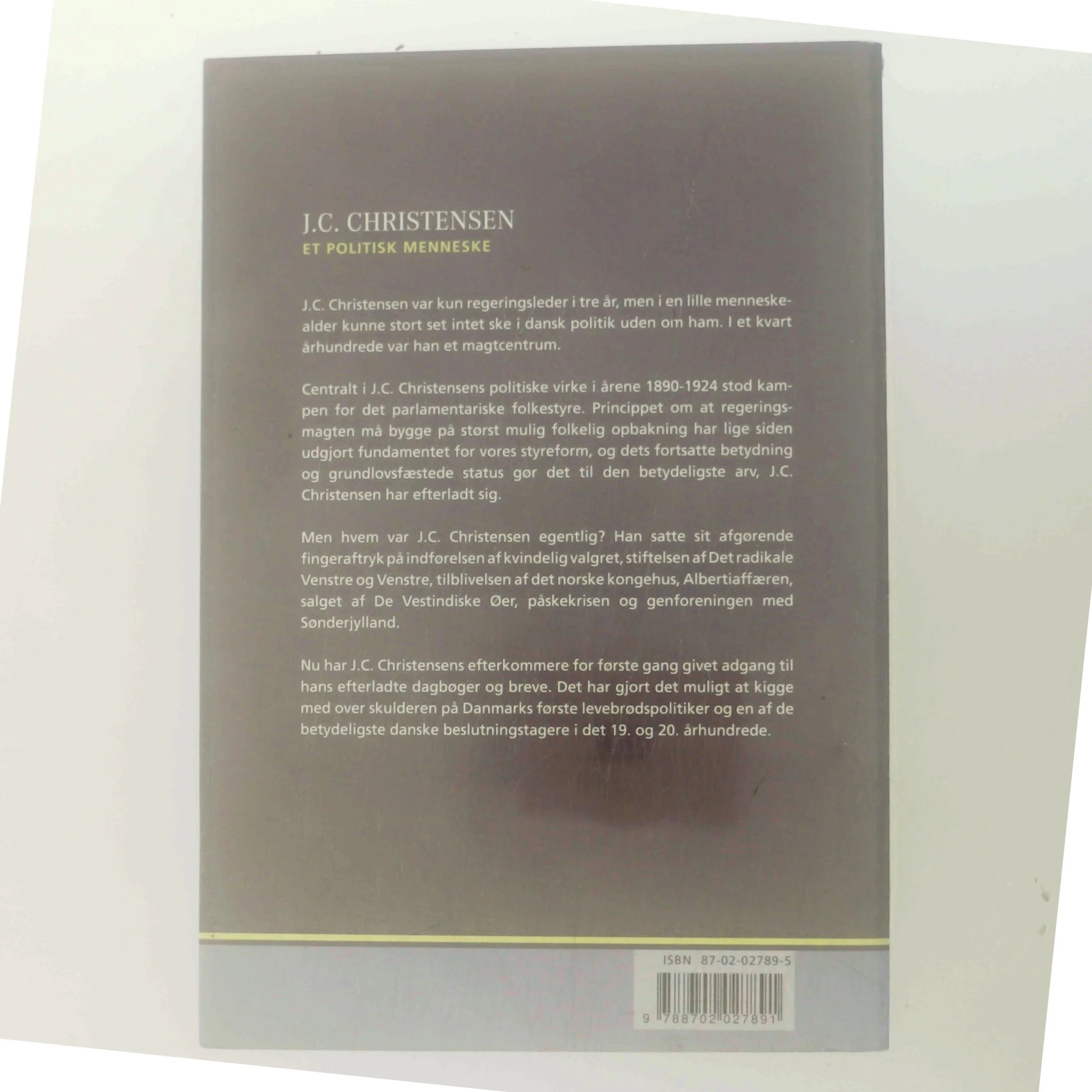 J.C. Christensen : et politisk menneske af Poul Duedahl (Bog)