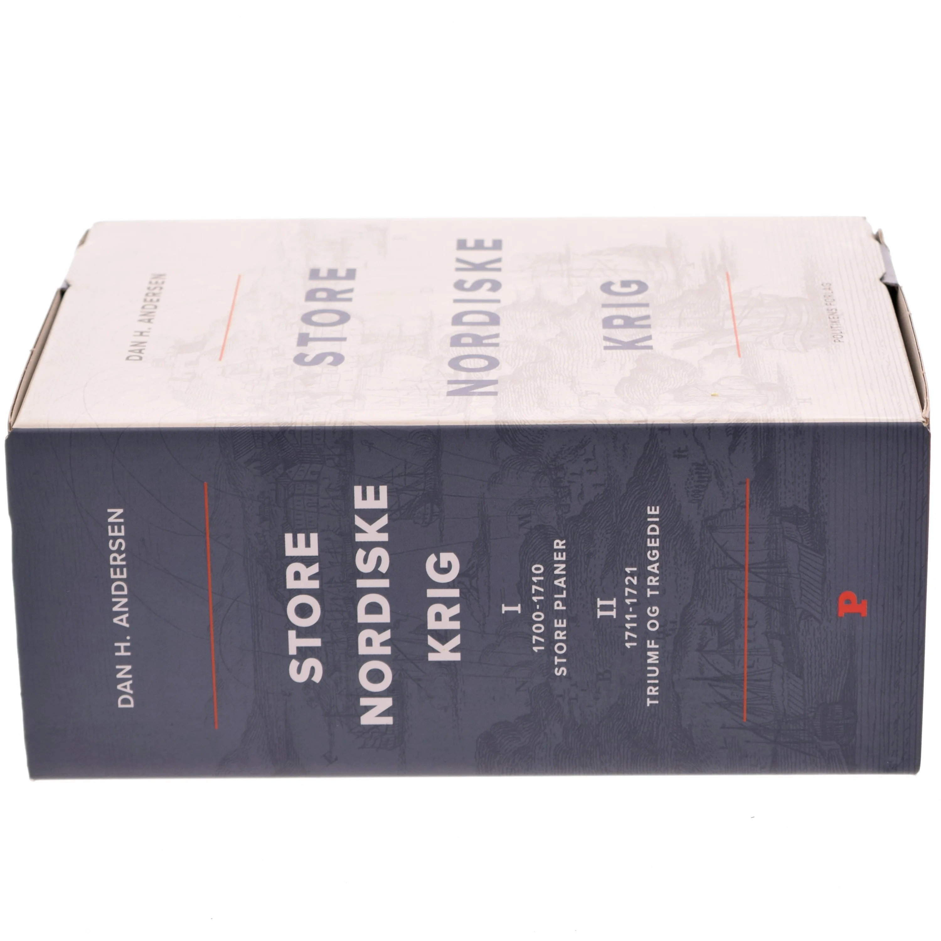 Store Nordiske Krig. Bind 1, 1700-1710 : store planer af Dan H. Andersen (Bog)