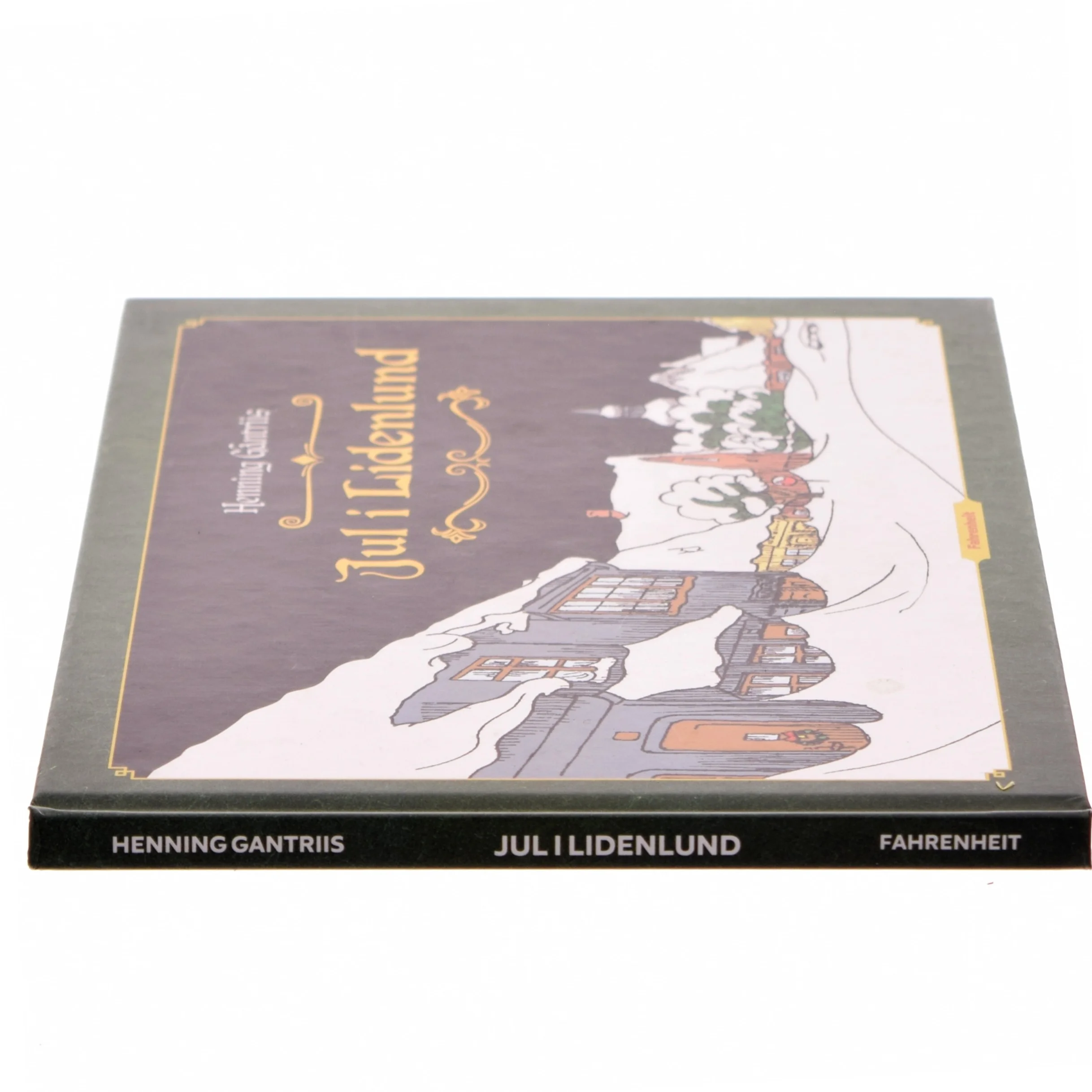 Jul i Lidenlund af Henning Gantriis (Bog)