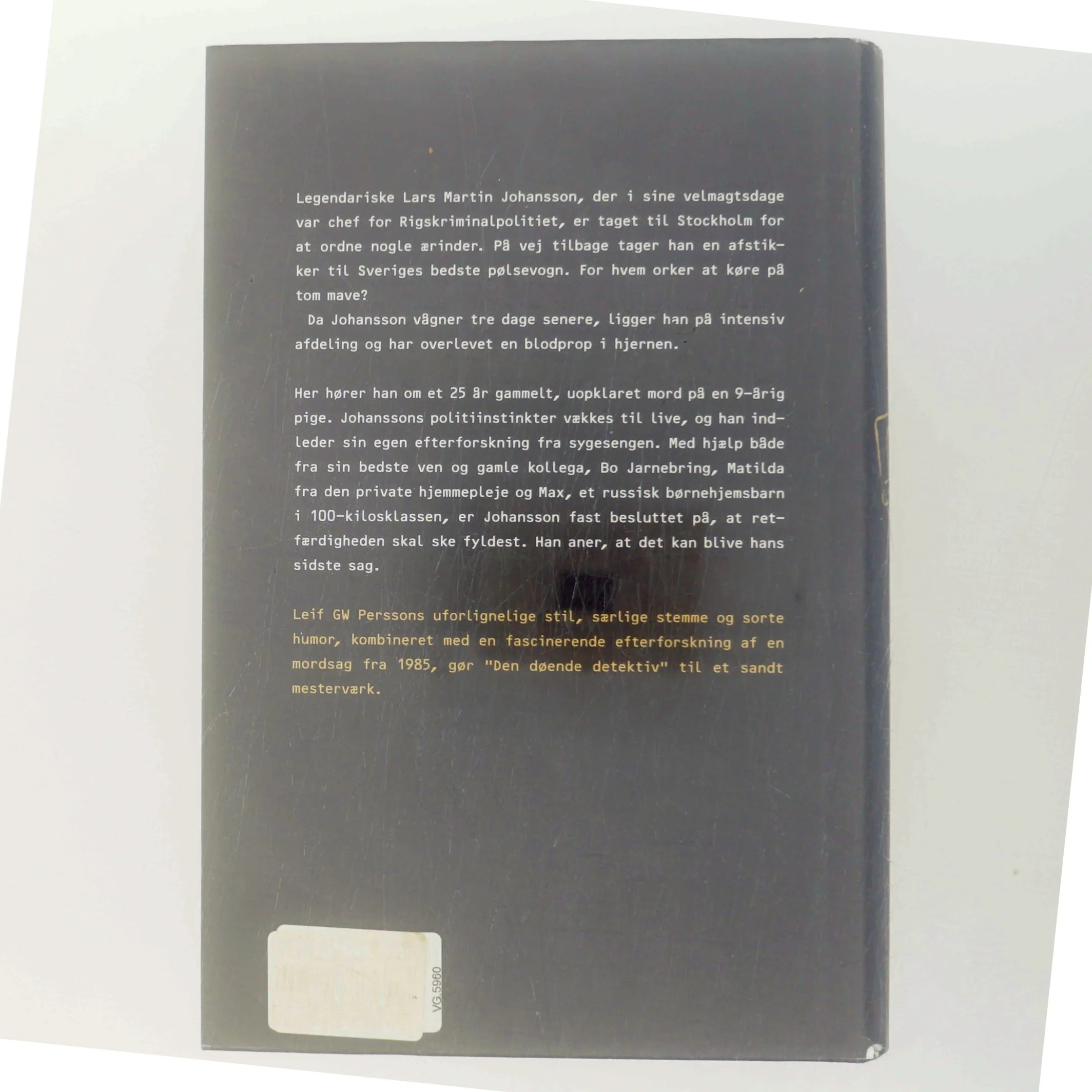 Den døende detektiv af Leif GW Persson (Bog)