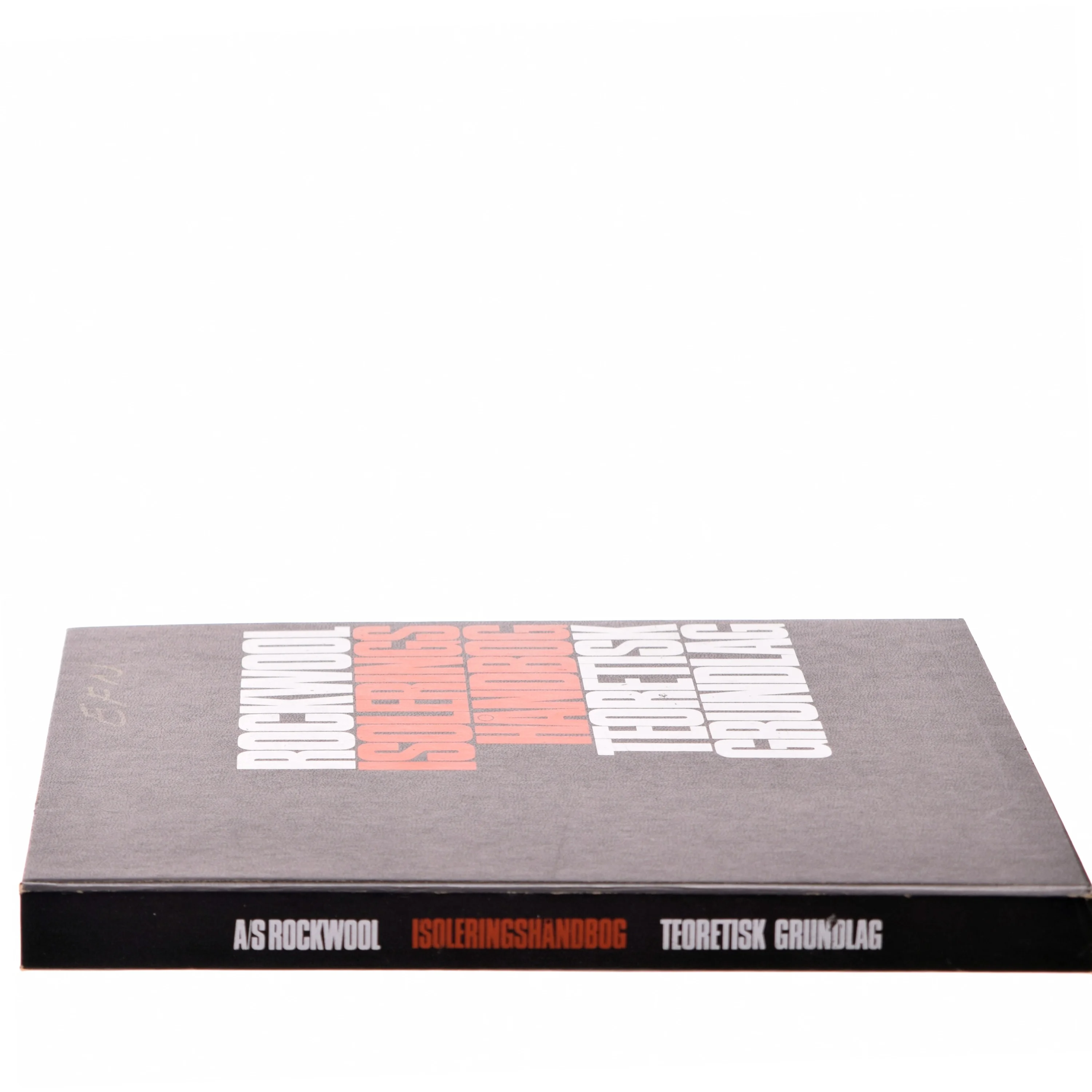 Rockwool Isolerings Håndbog Teoretisk Grundlag (Bog)