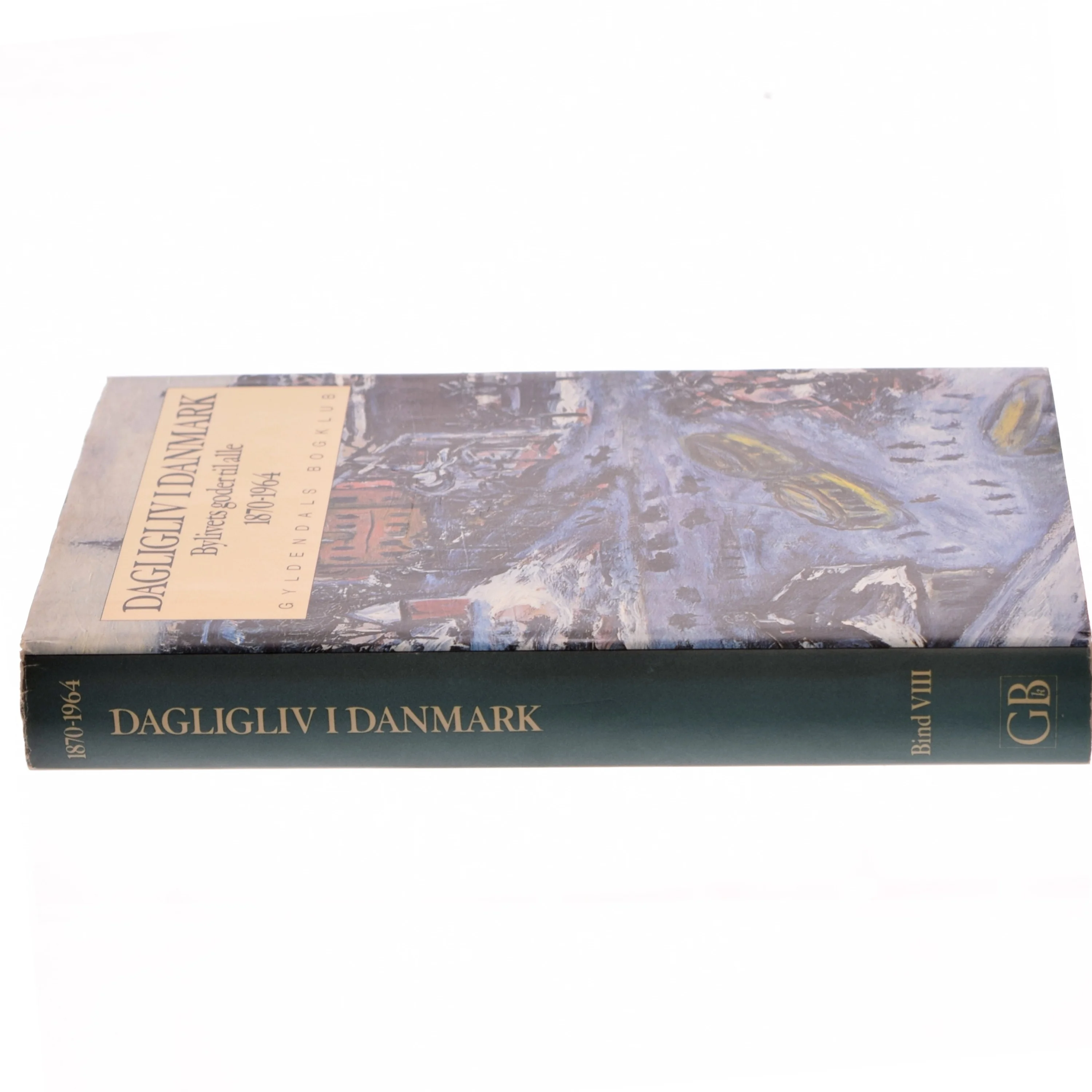 Bog: Dagligliv i Danmark 1870-1964, fra Gyldendals Bogklub