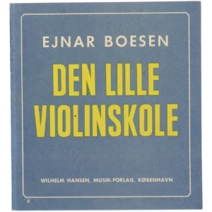 Den lille violinskole, Wilhelm Hansens Musik-forlag