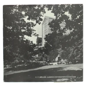 Bog om Aarhus Universitets bygninger af C. F. Møller