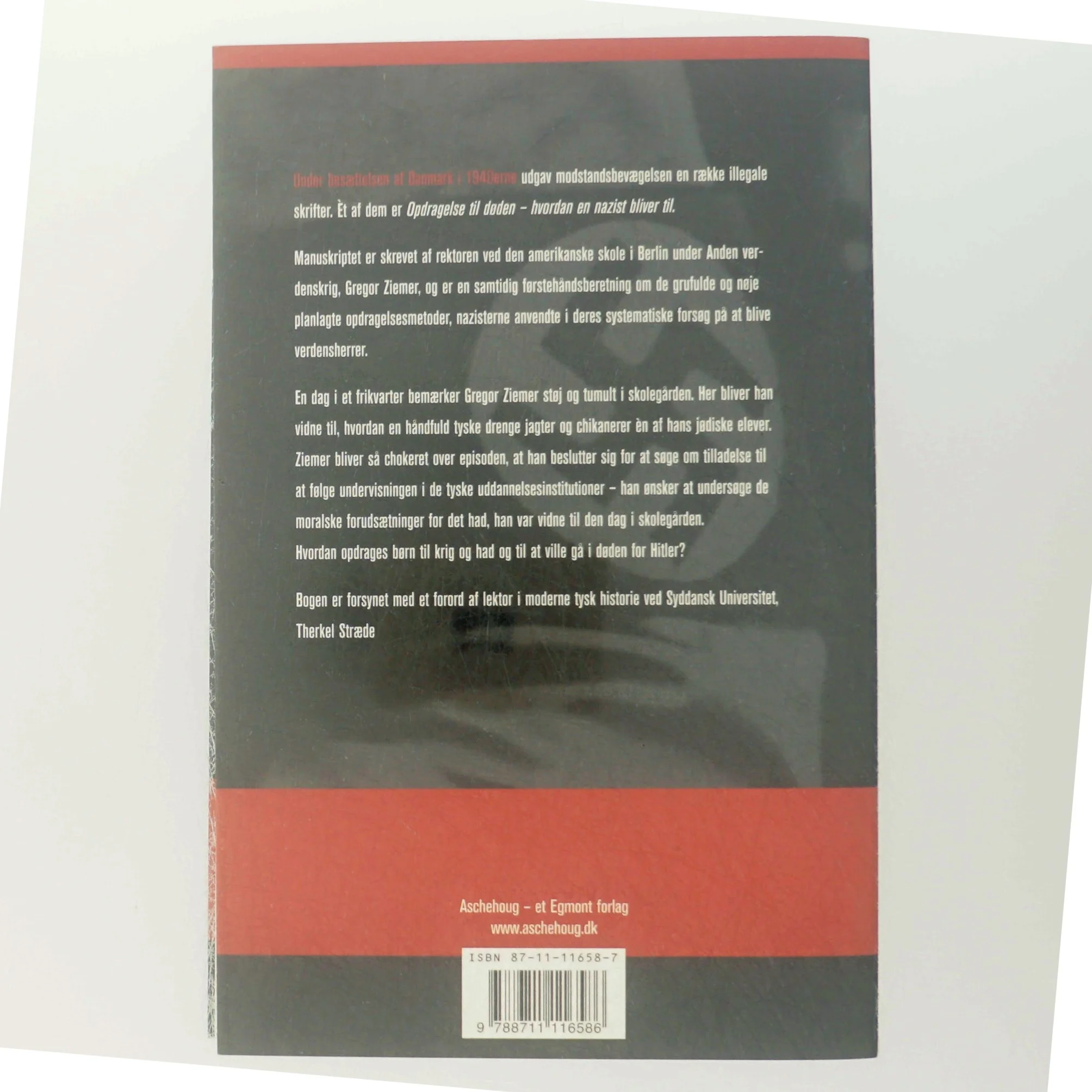 Opdragelse til døden : hvordan en nazist bliver til af Gregor Ziemer (Bog)