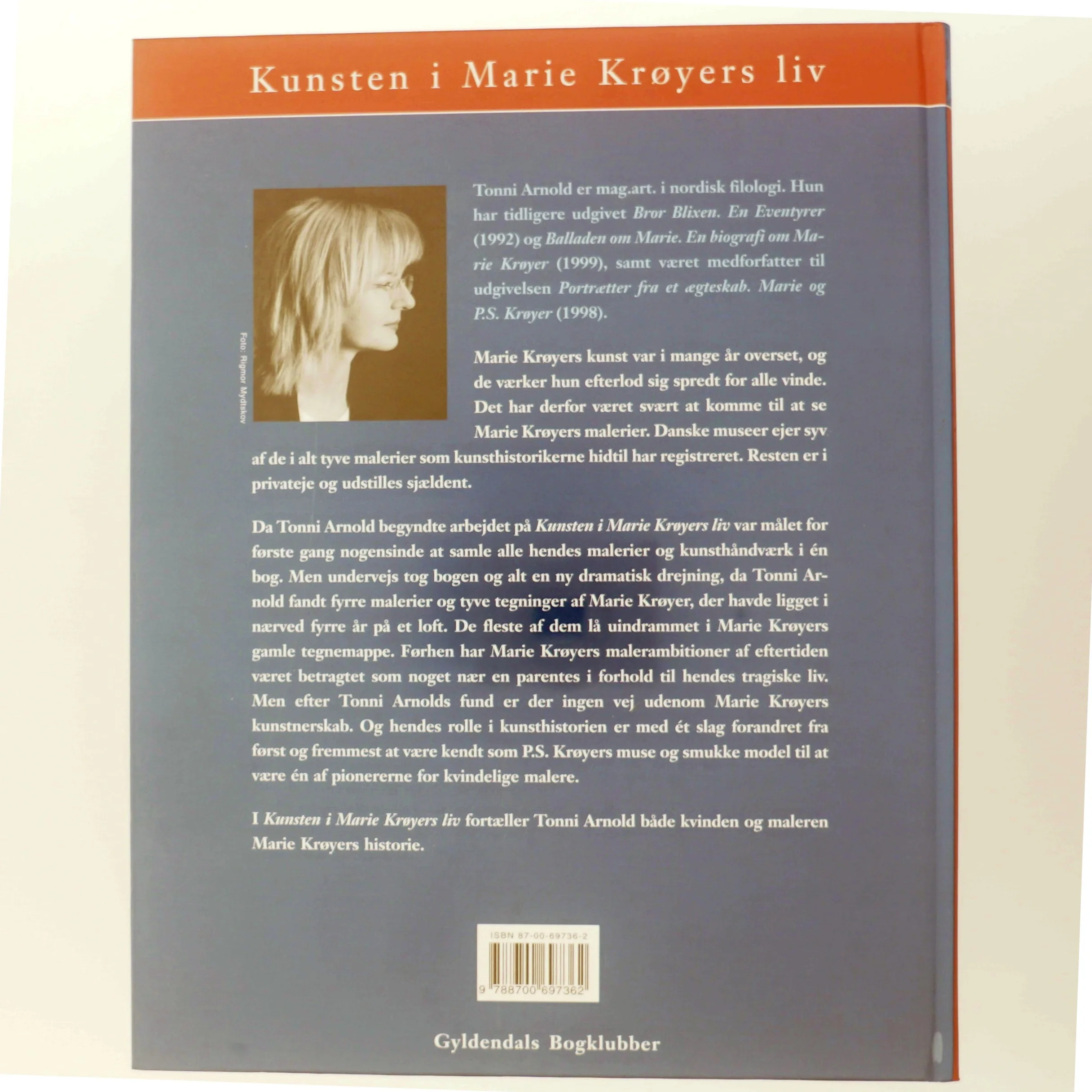 Kunsten i Marie Krøyers liv af Tonni Arnold (Bog)