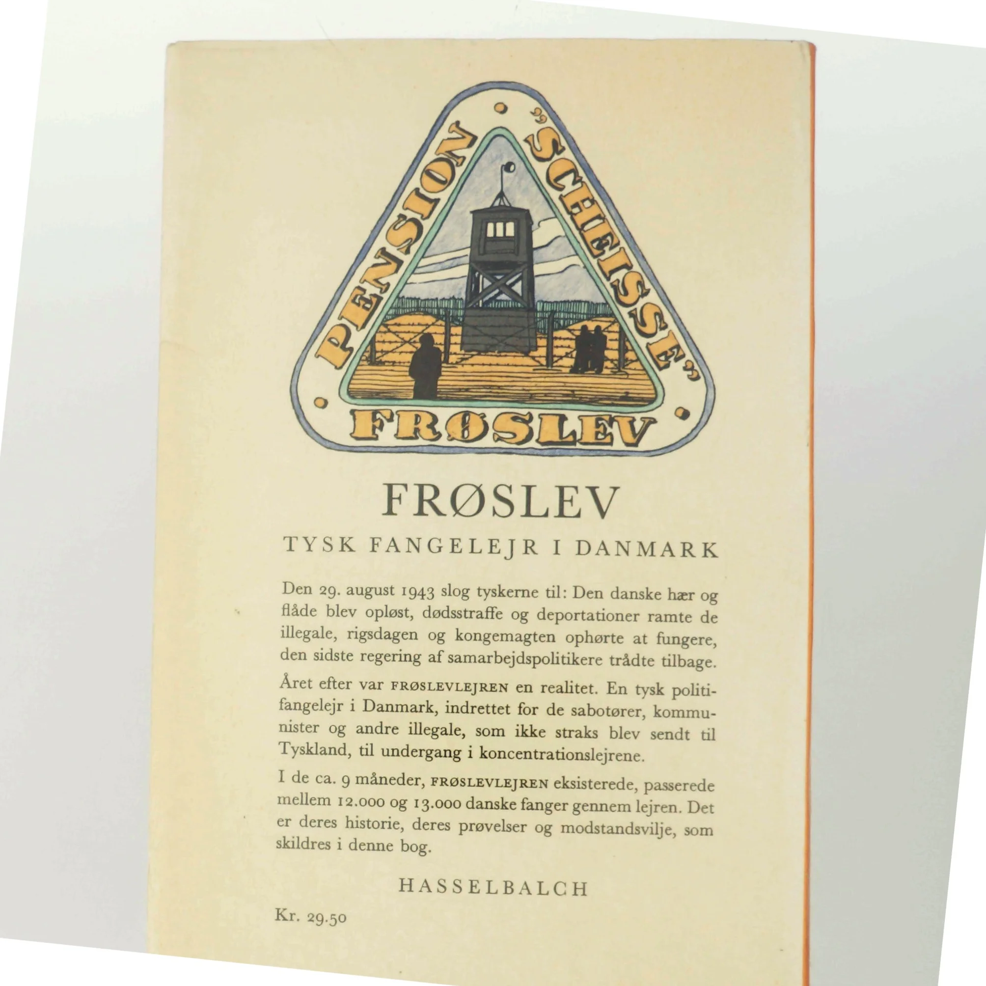 Frøslev - Tysk fangelejr i Danmark