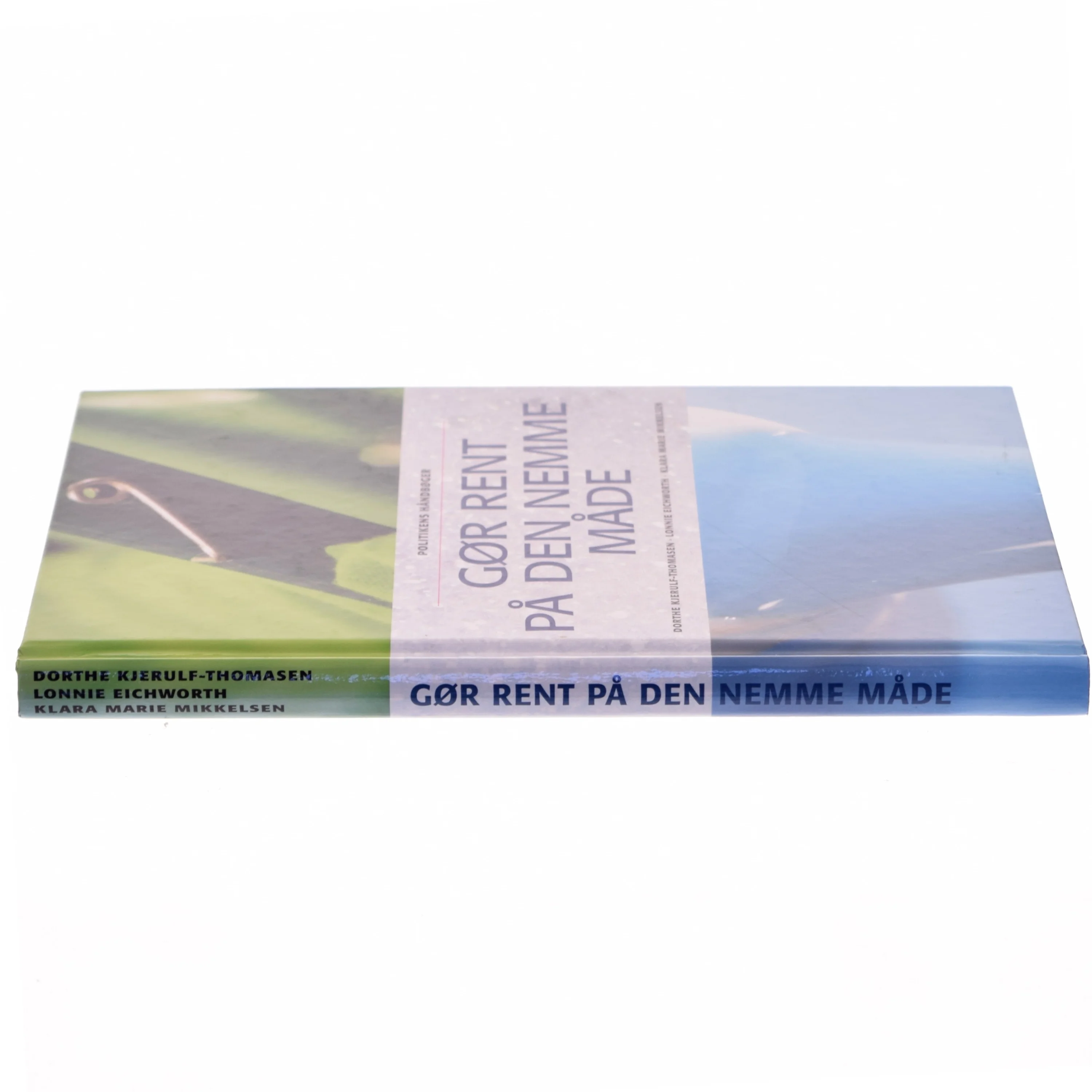 Gør rent på den nemme måde fra Politikens forlag