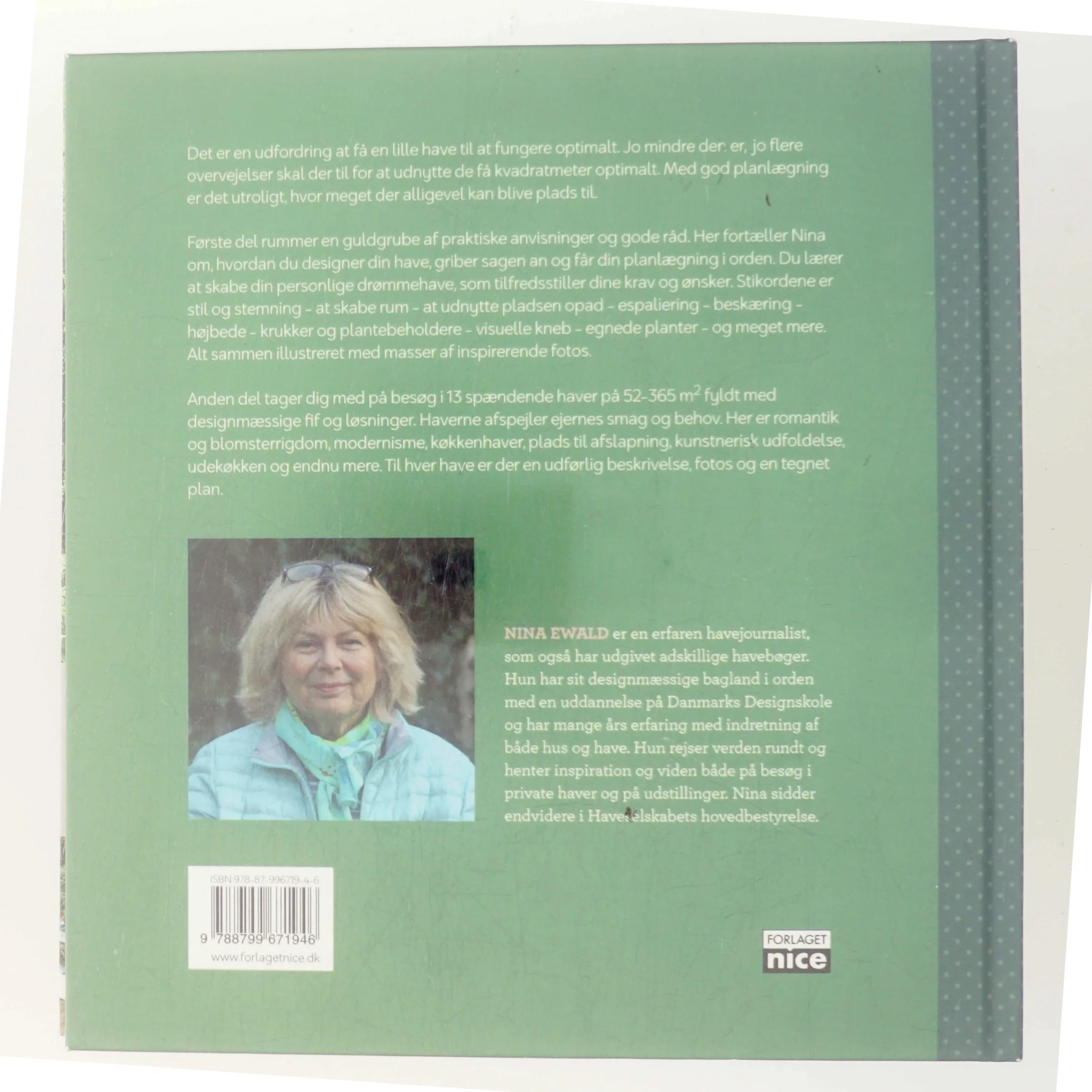 Den store bog om små haver : rækkehushaver, villahaver, gårdhaver, byhaver, kolonihaver af Nina Ewald (Bog)