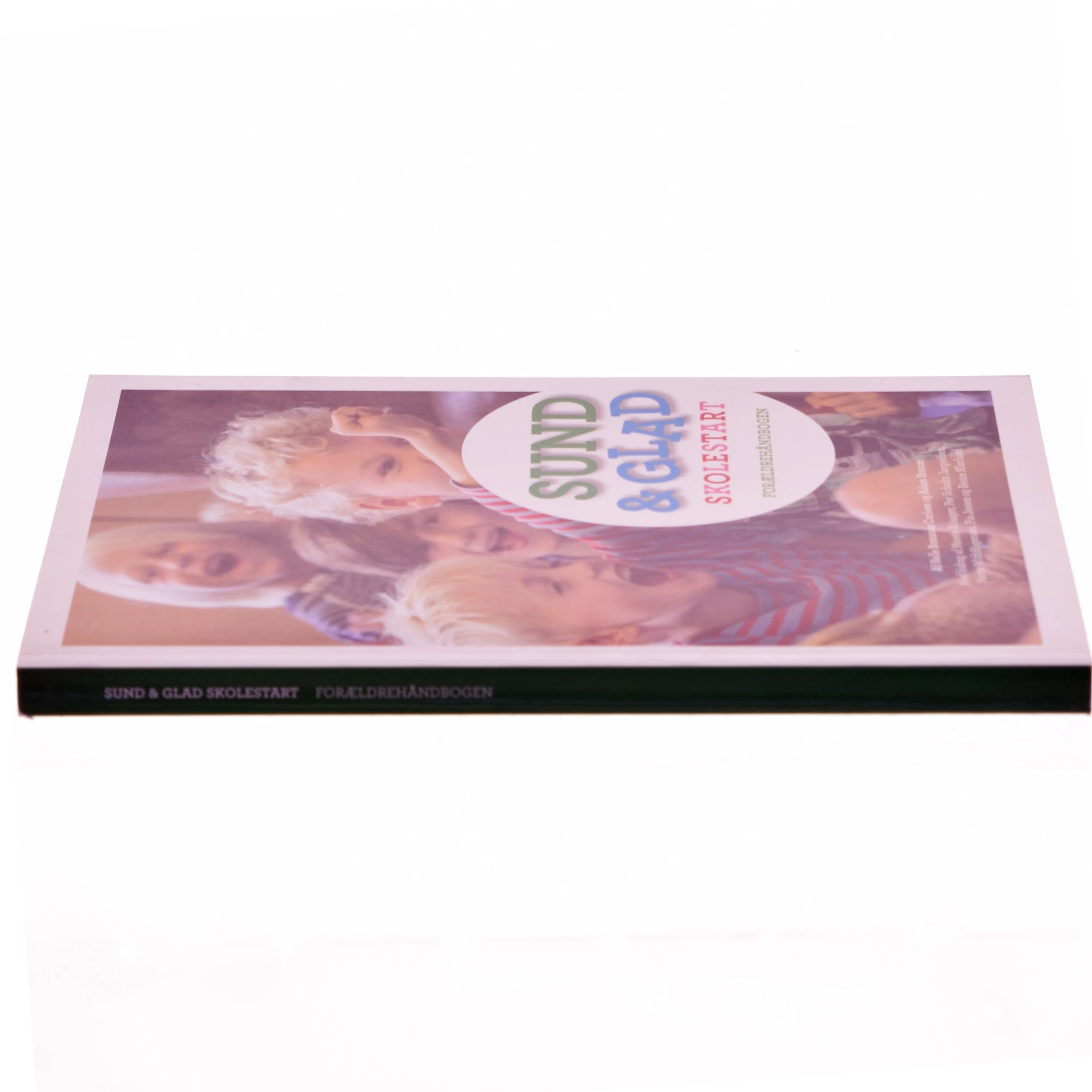 Sund & Glad skolestart af Helle Brønnum Carlsen (Bog)