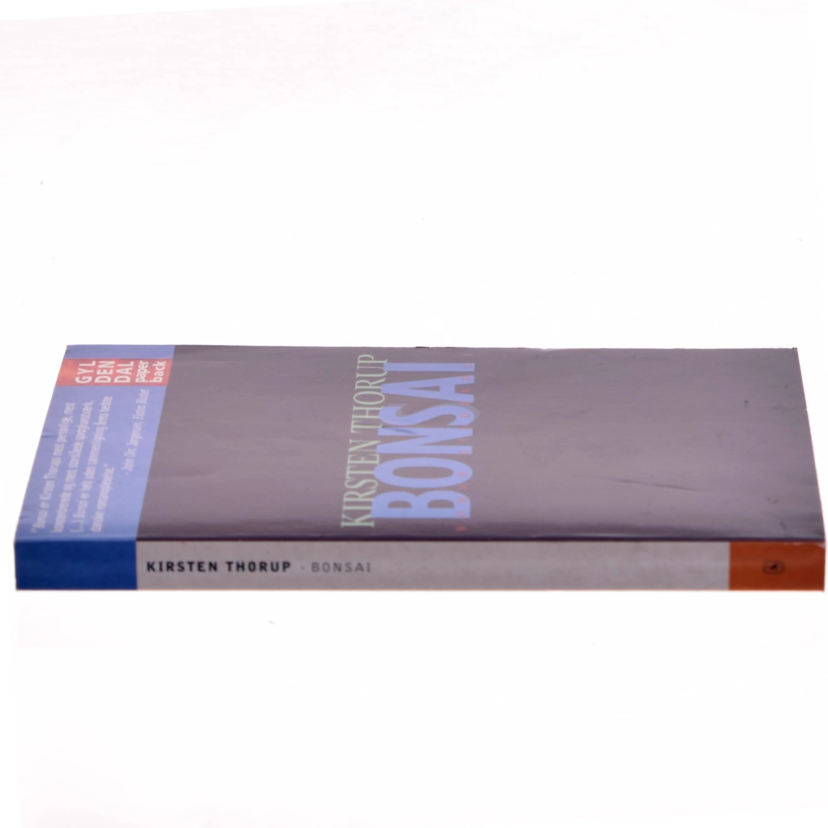 Bonsai : roman af Kirsten Thorup (Bog)