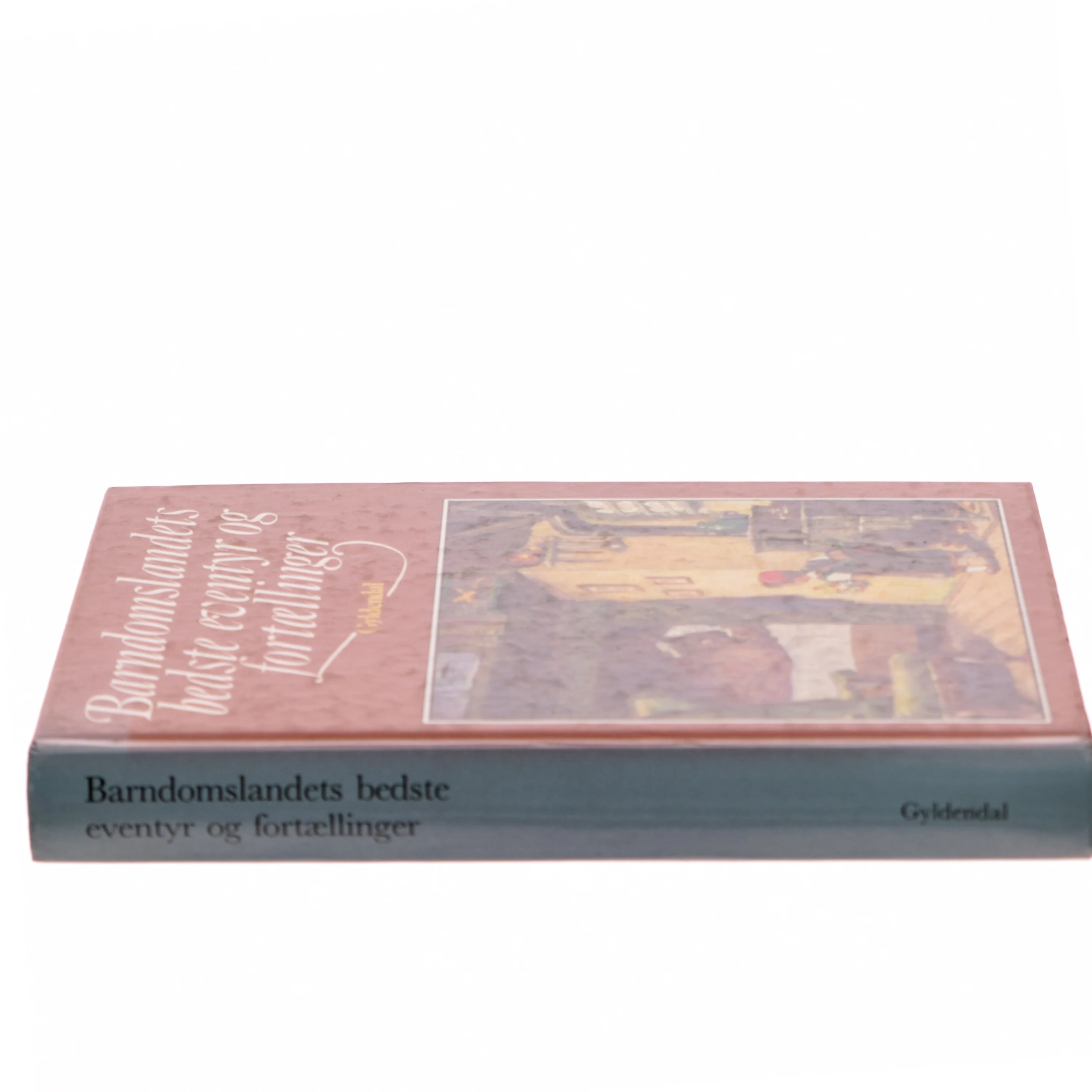 Barndomslandets bedste eventyr og fortællinger af Ukendt (Bog)