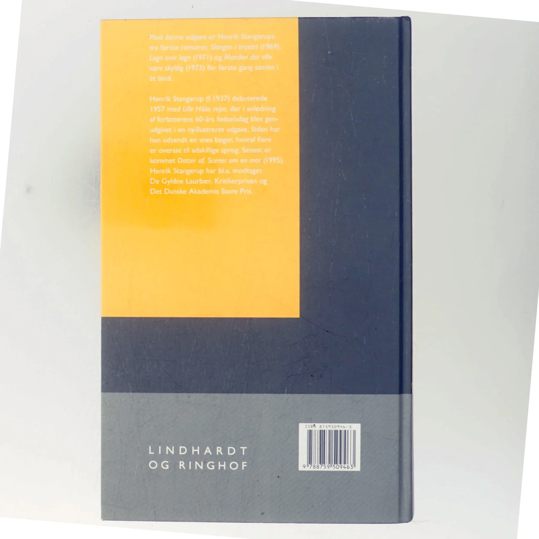 Slangen i brystet : Slangen i brystet, Løgn over løgn, Manden der ville være skyldig (Samlet udgave) af Henrik Stangerup (Bog)