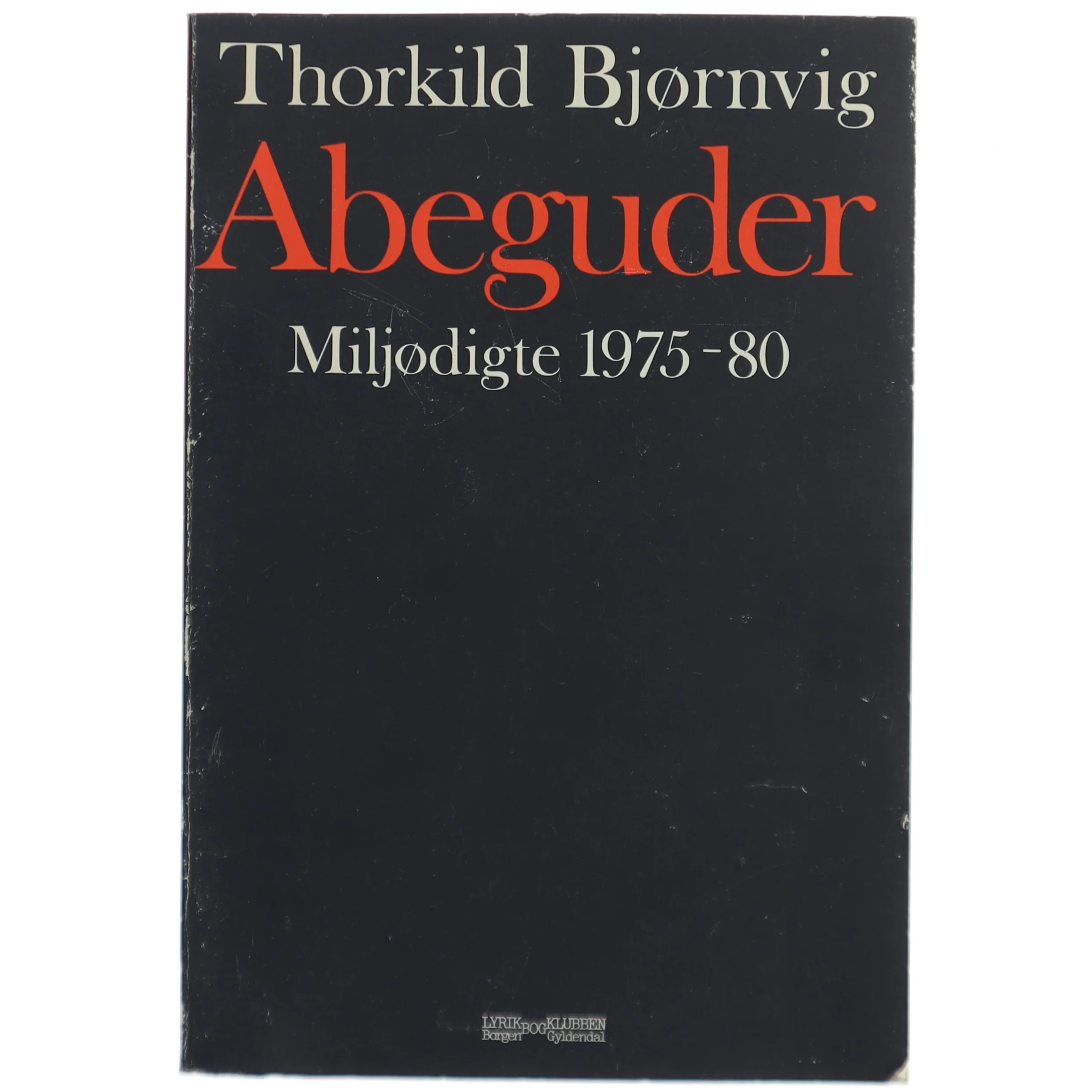 Thorkild Bjørnvig: Abeguder
