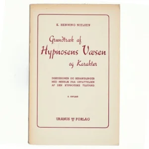 Grundtræk af hypnosens væsen af K. Henning Nielsen (bog)