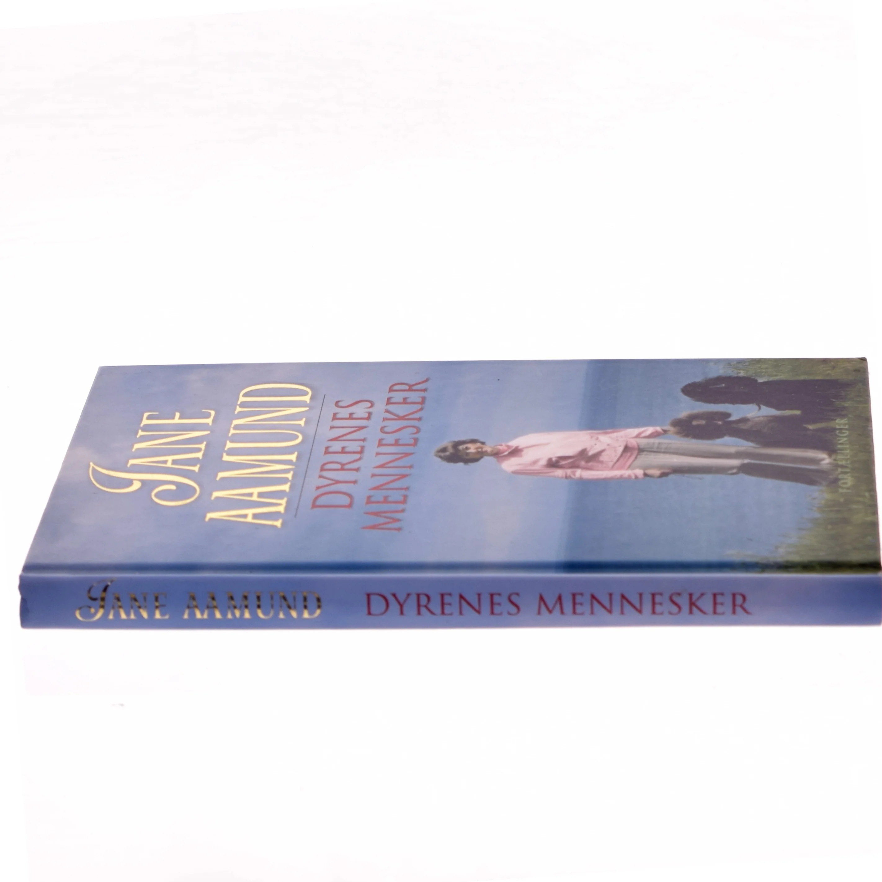 Dyrenes mennesker : fortællinger af Jane Aamund (Bog)