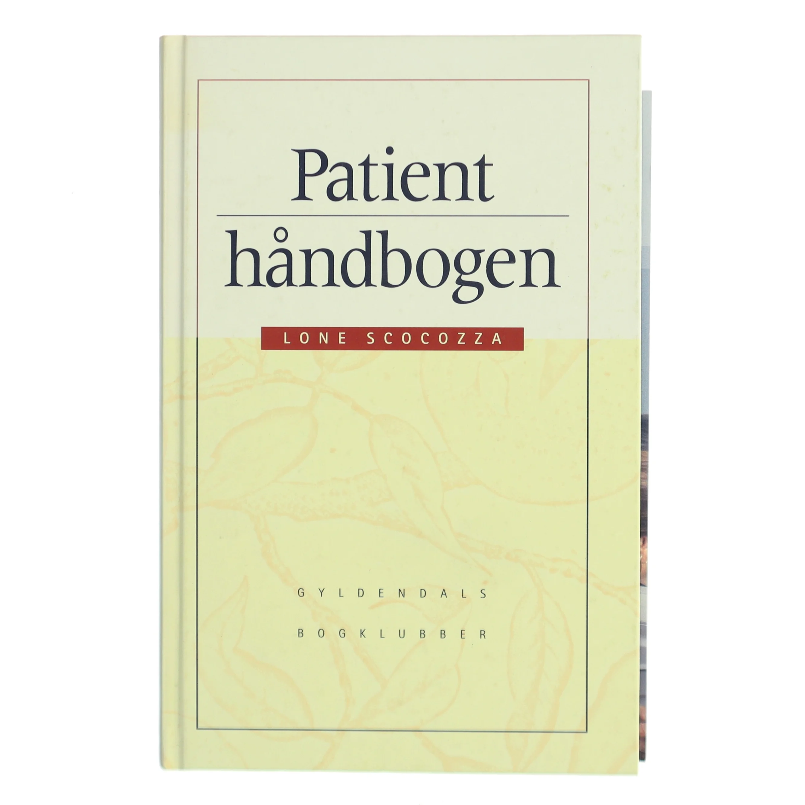 Patienthåndbogen af Lone Scocozza (Bog)