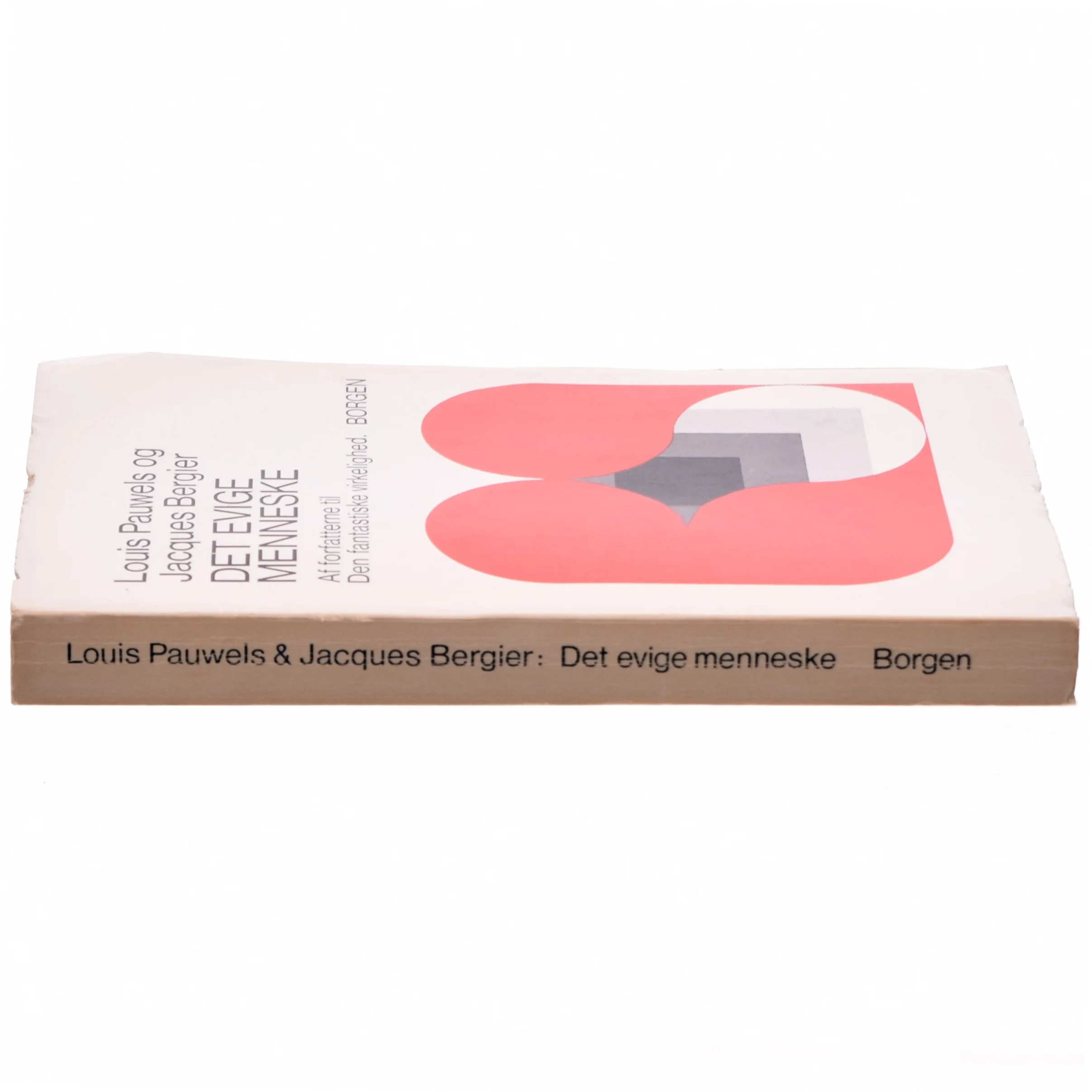 Det evige menneske af Louis Pauwels og Jacques Bergier (bog)