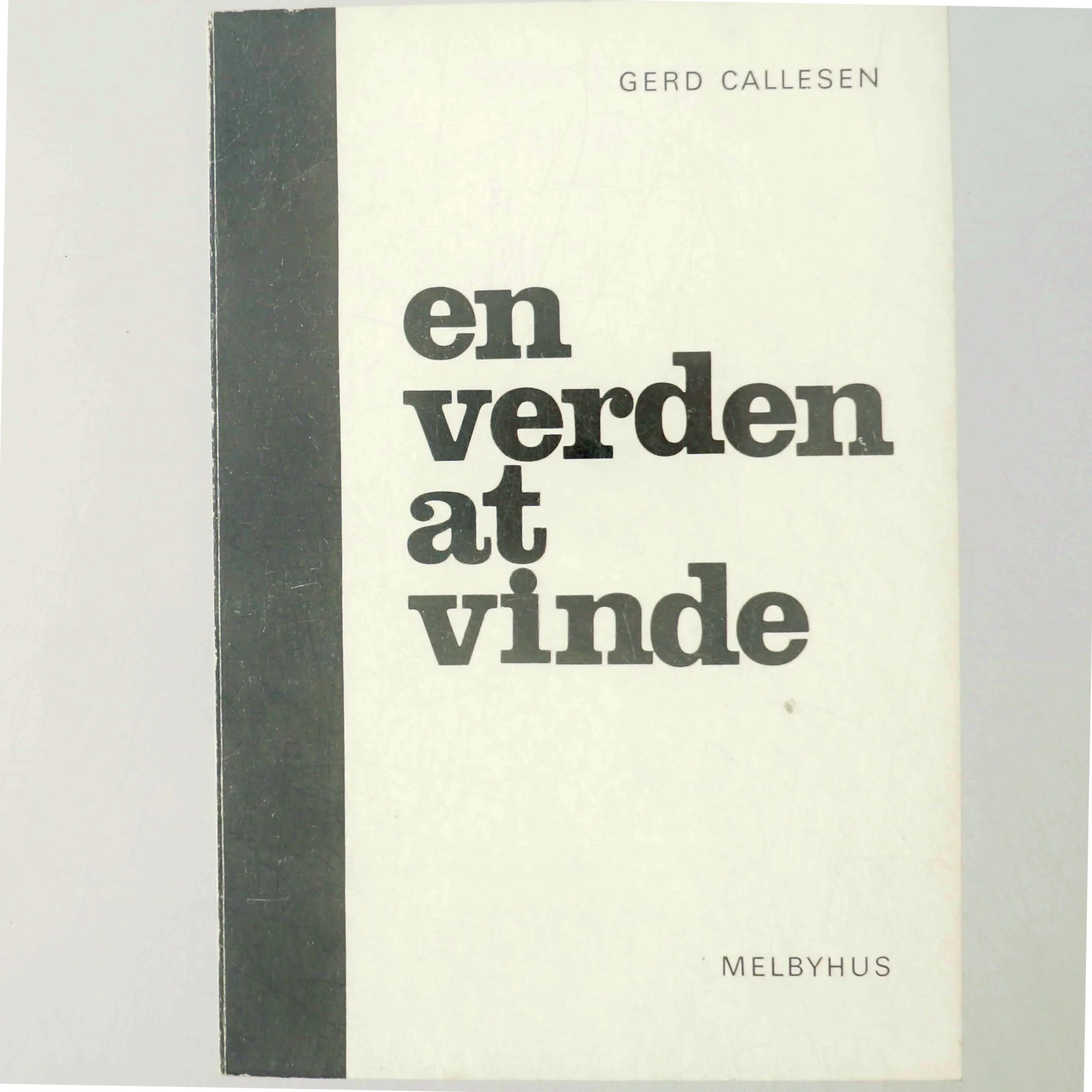 Gerd Callesen: En verden at vinde