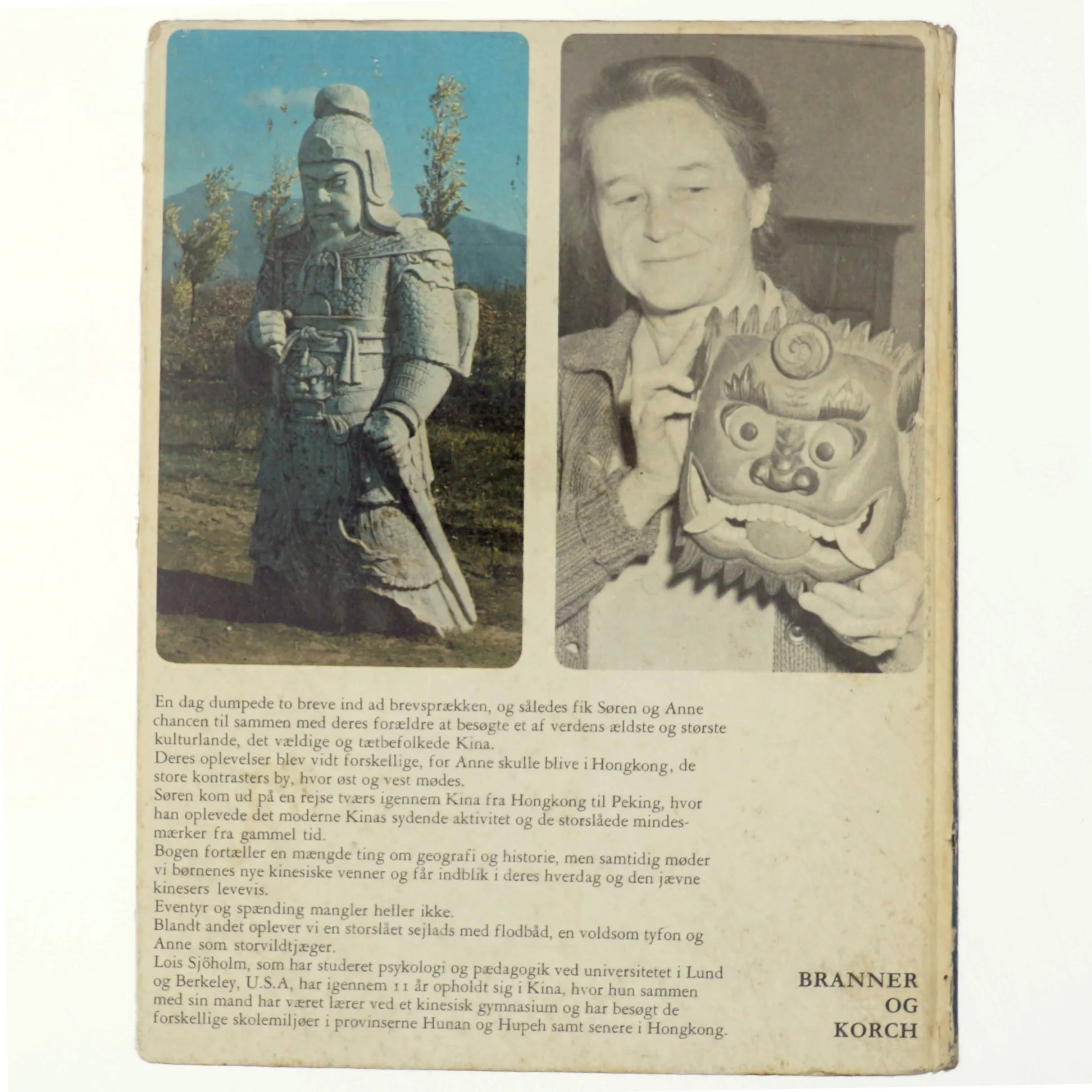 Søren og Anne i Kina af Lois Sjöholm (bog)