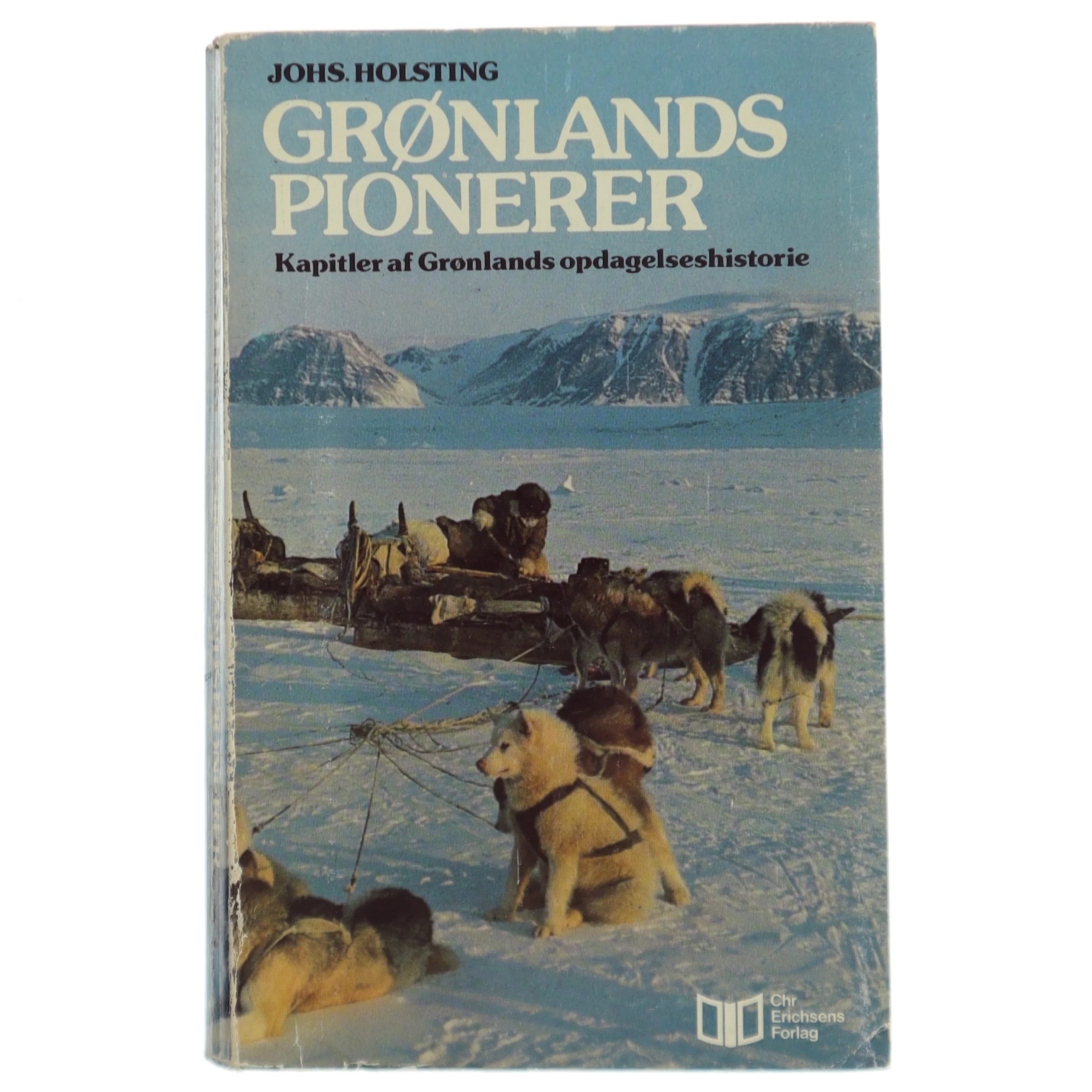 Johs. Holsting: Grønlands pionerer